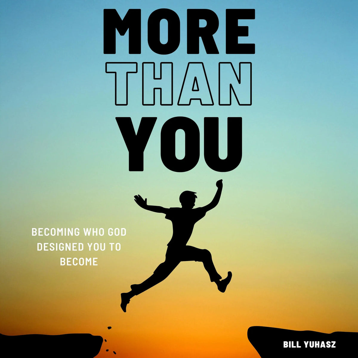 More Than You