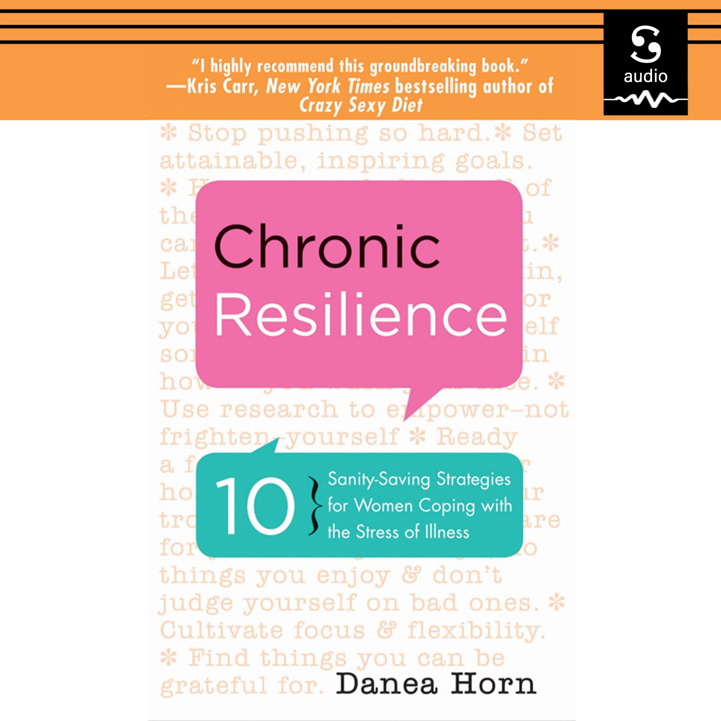 Chronic Resilience