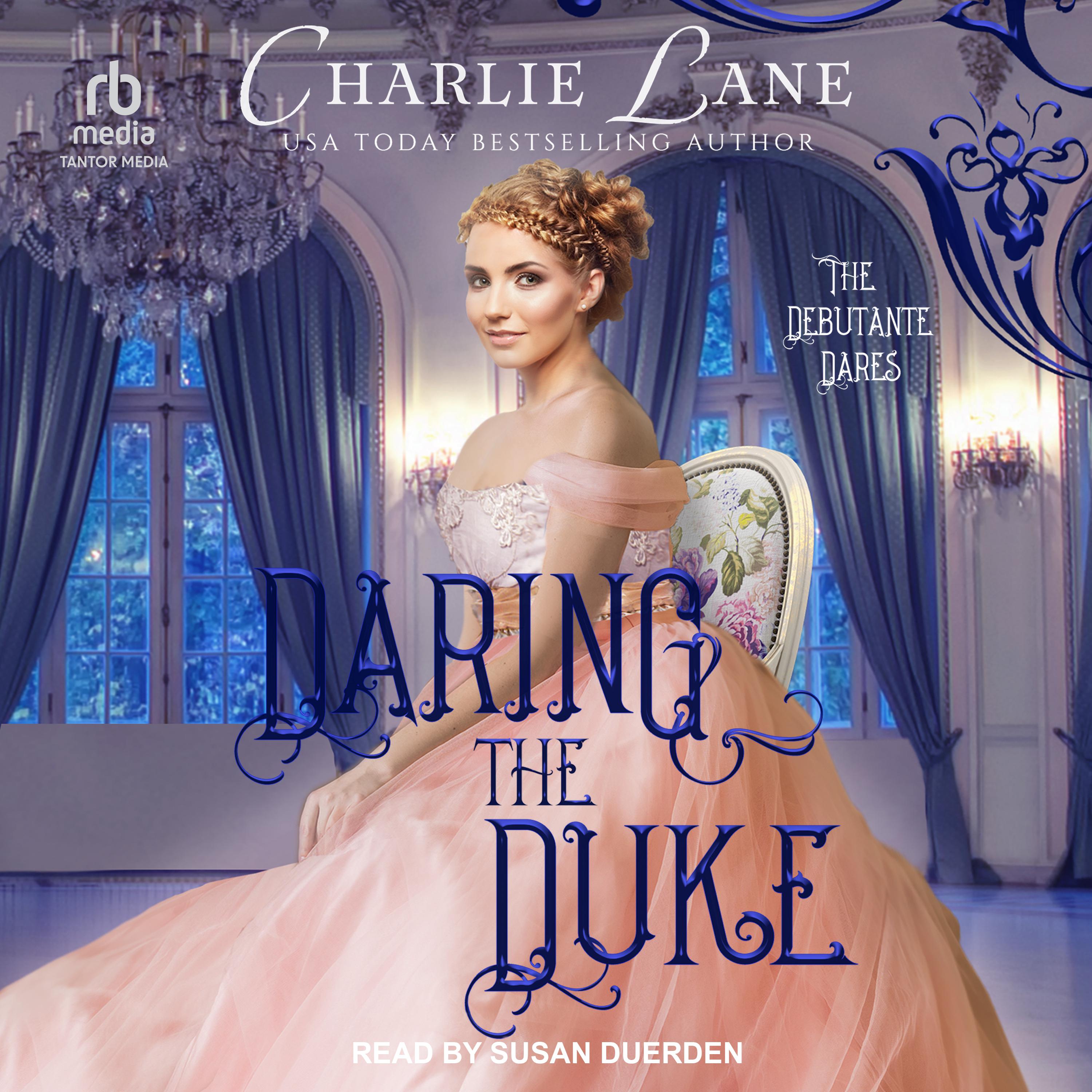 Daring the Duke