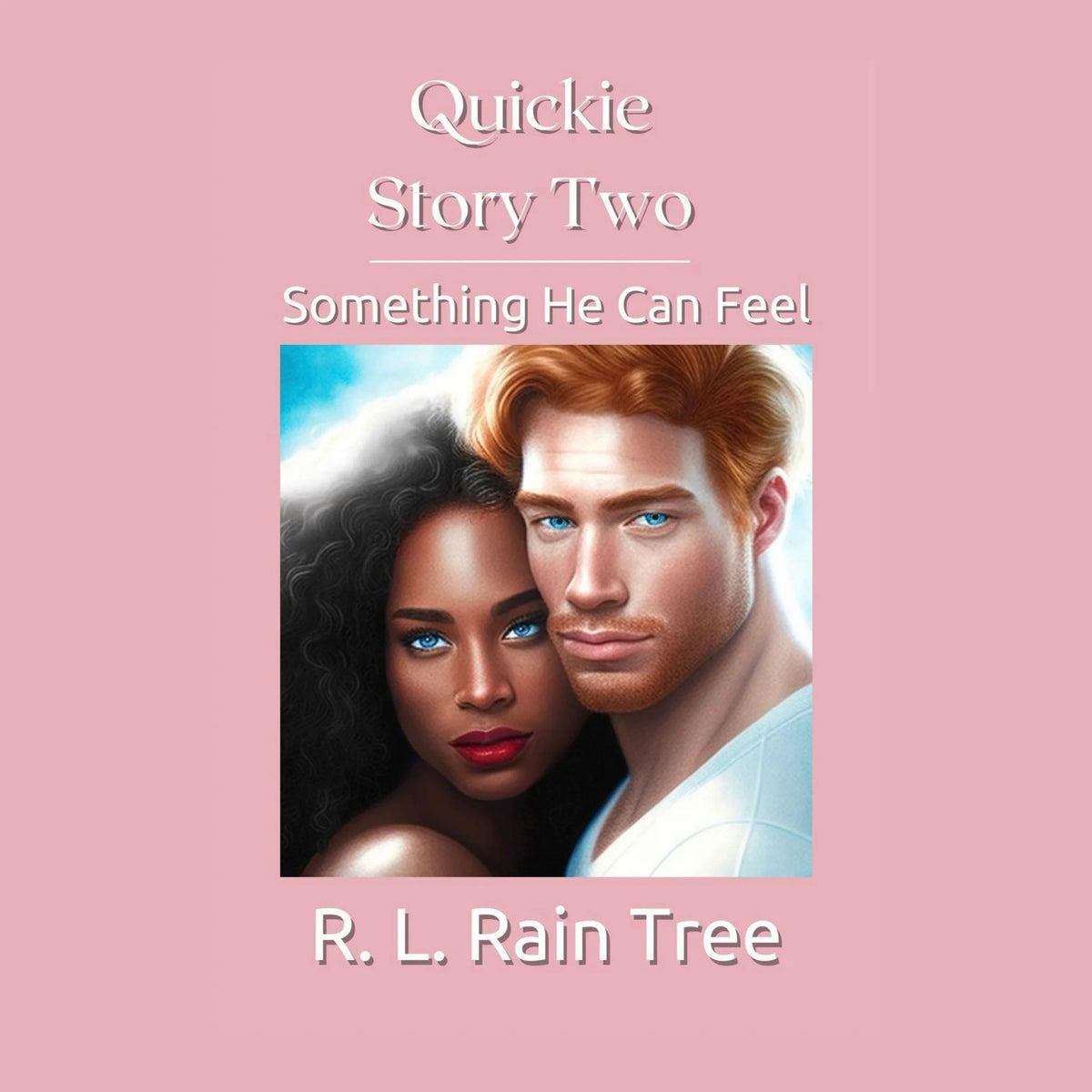 Quickie Story Two
