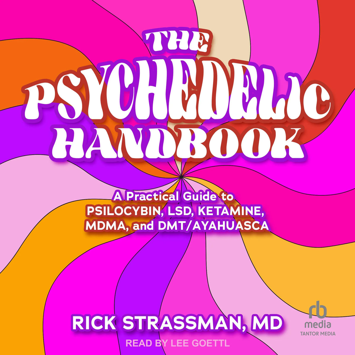 The Psychedelic Handbook