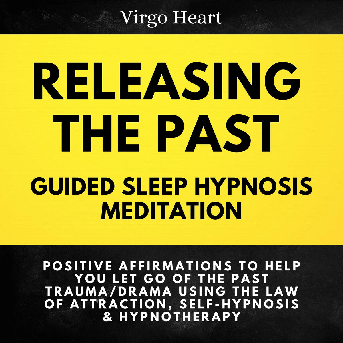 Releasing the Past Guided Sleep Hypnosis Meditation
