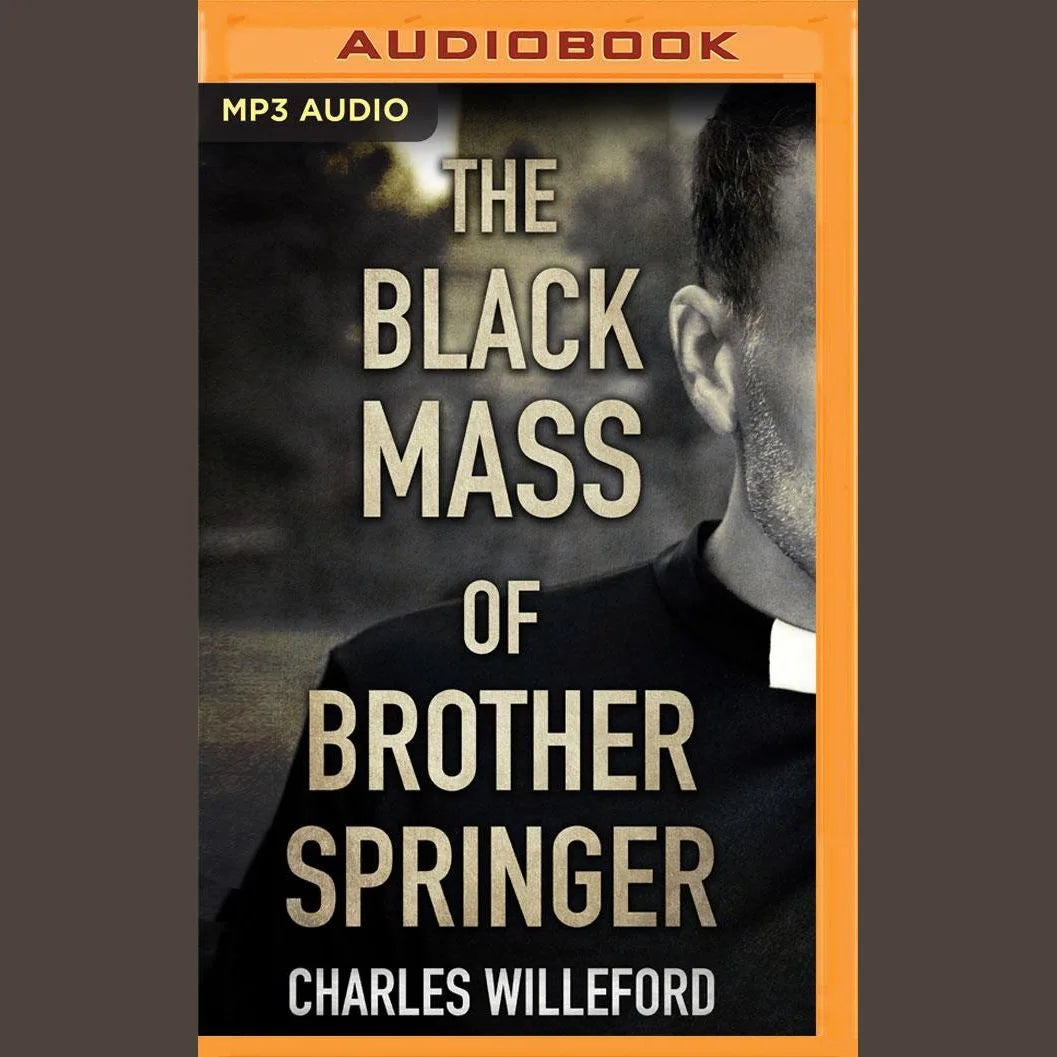 The Black Mass of Brother Springer