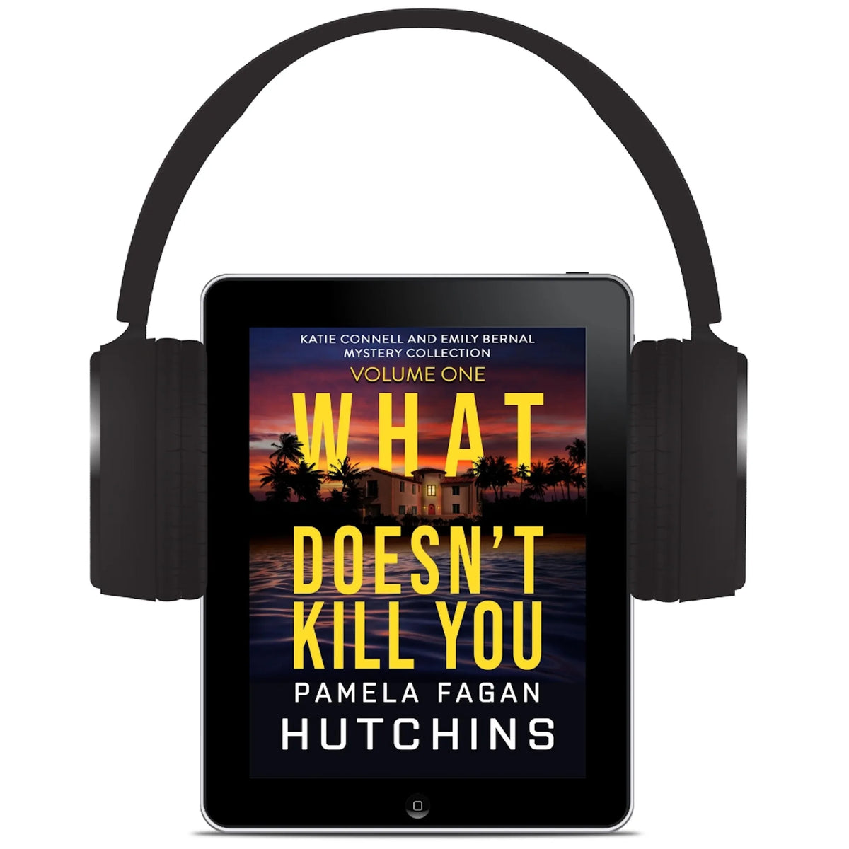 What Doesn't Kill You: The Complete Collection Volume 1