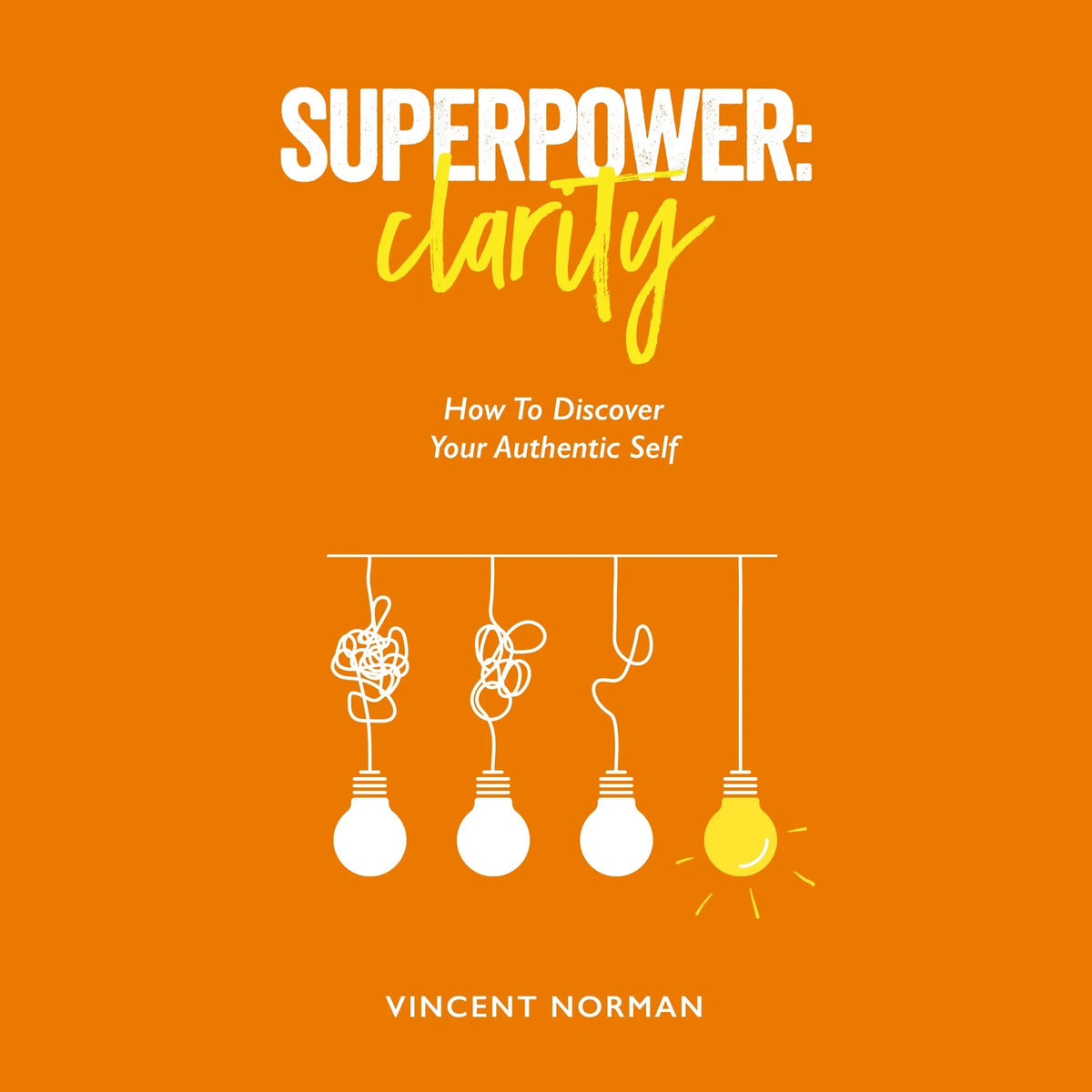 Superpower: Clarity