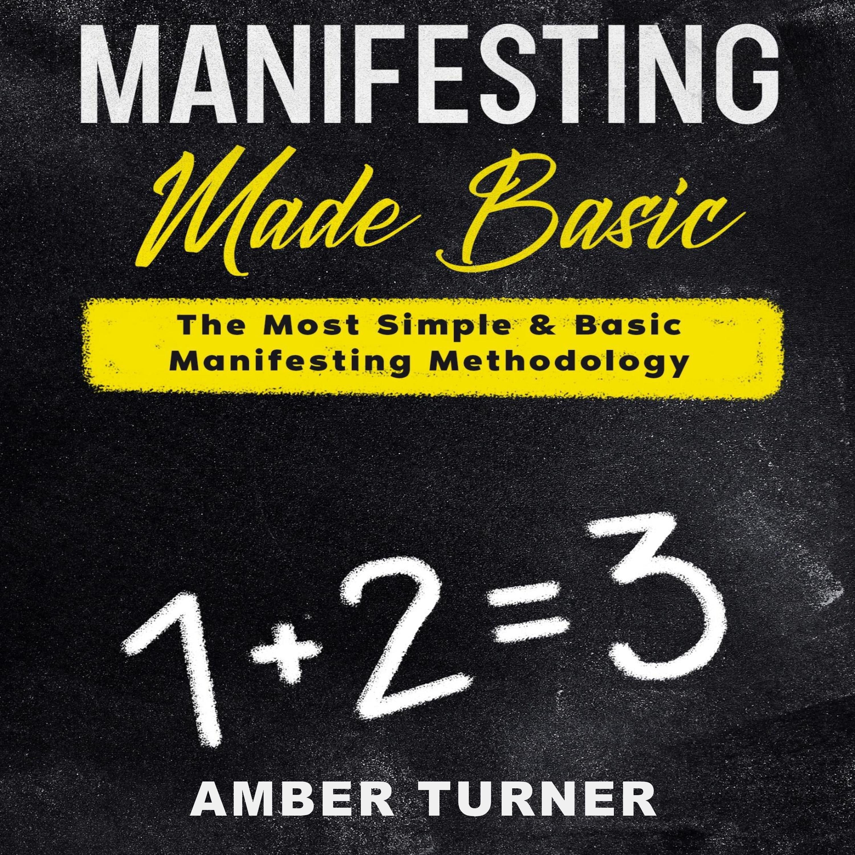 Manifesting Made Basic