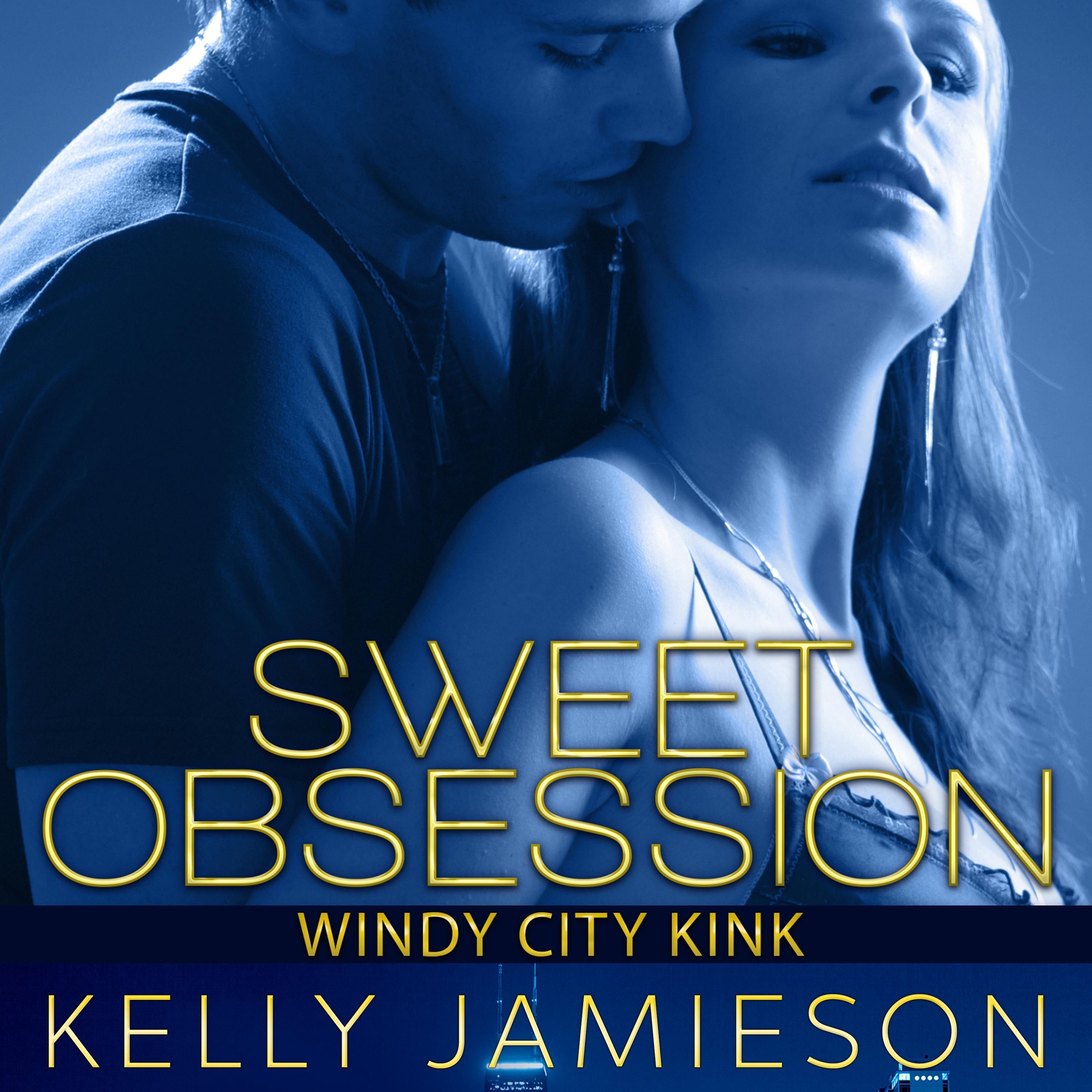 Sweet Obsession