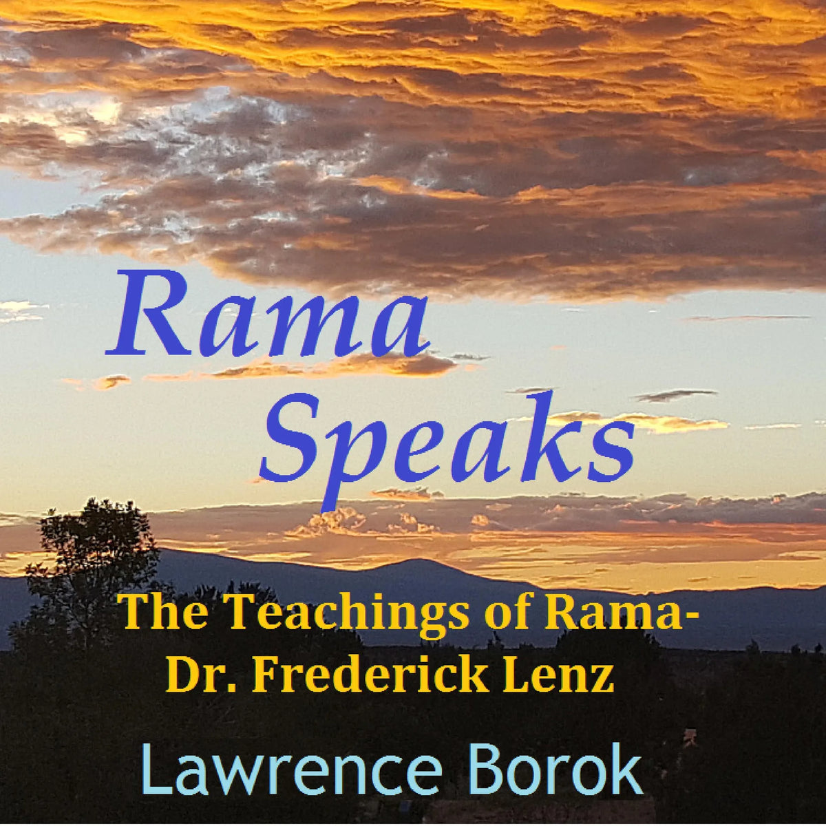 Rama Speaks