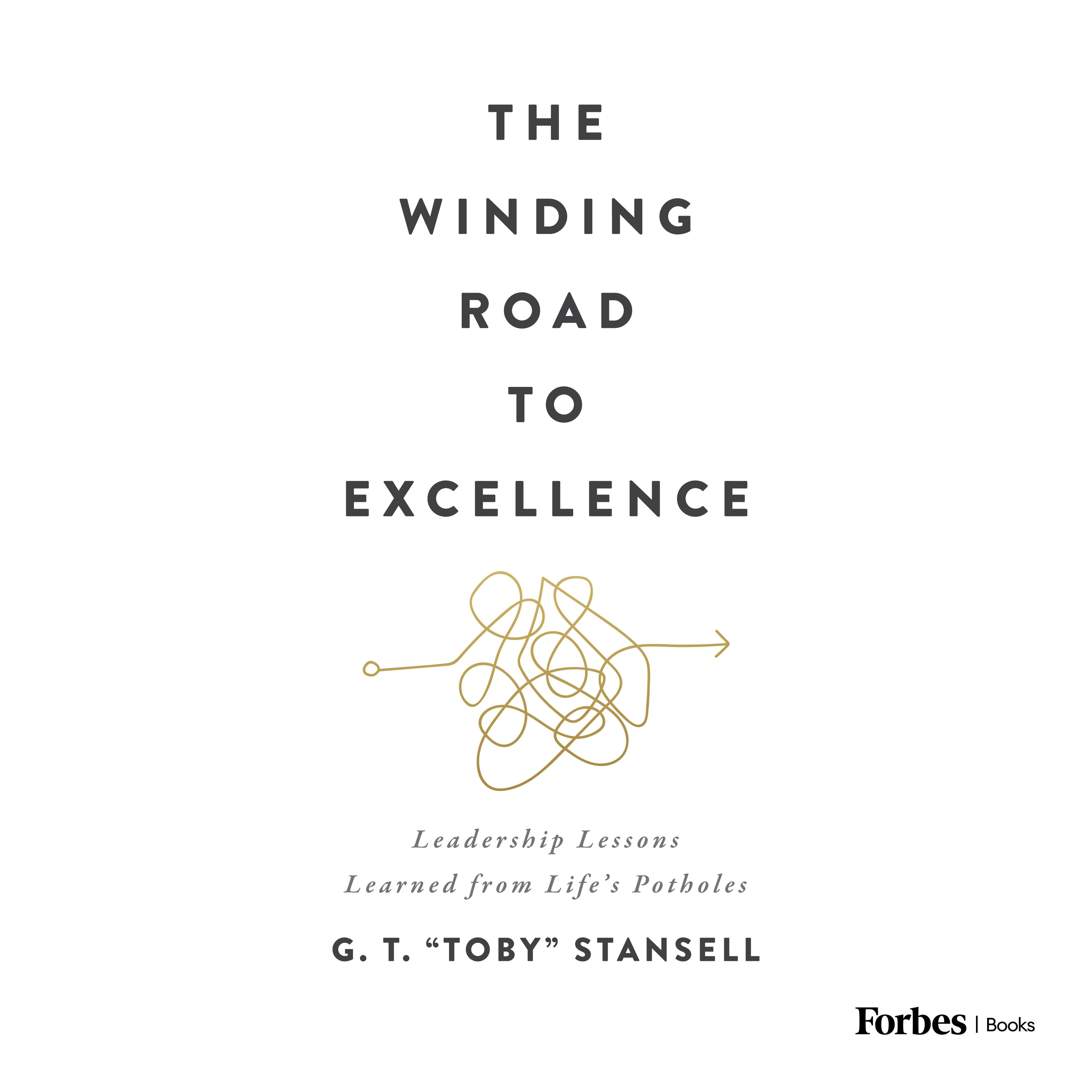 The Winding Road to Excellence