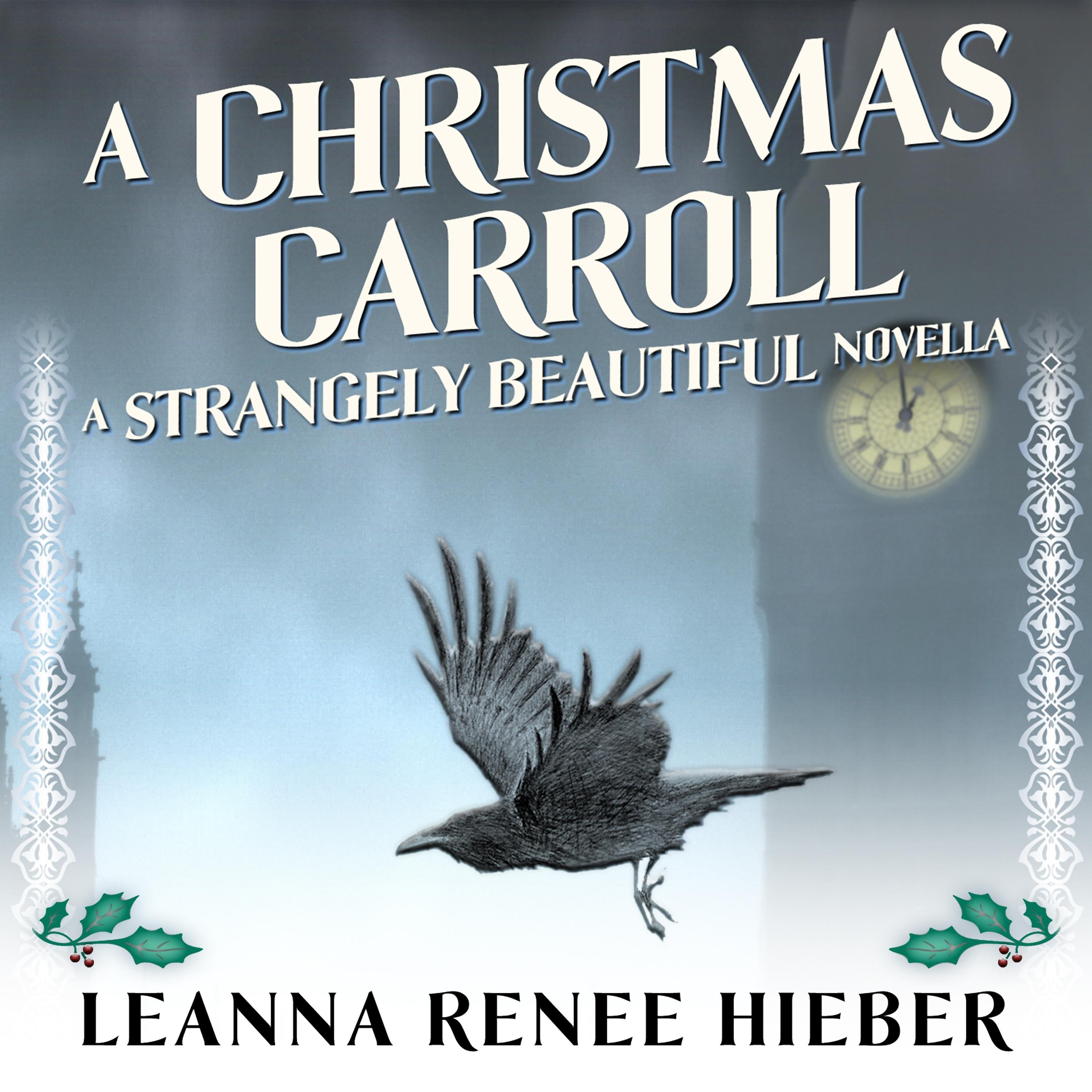 A Christmas Carroll
