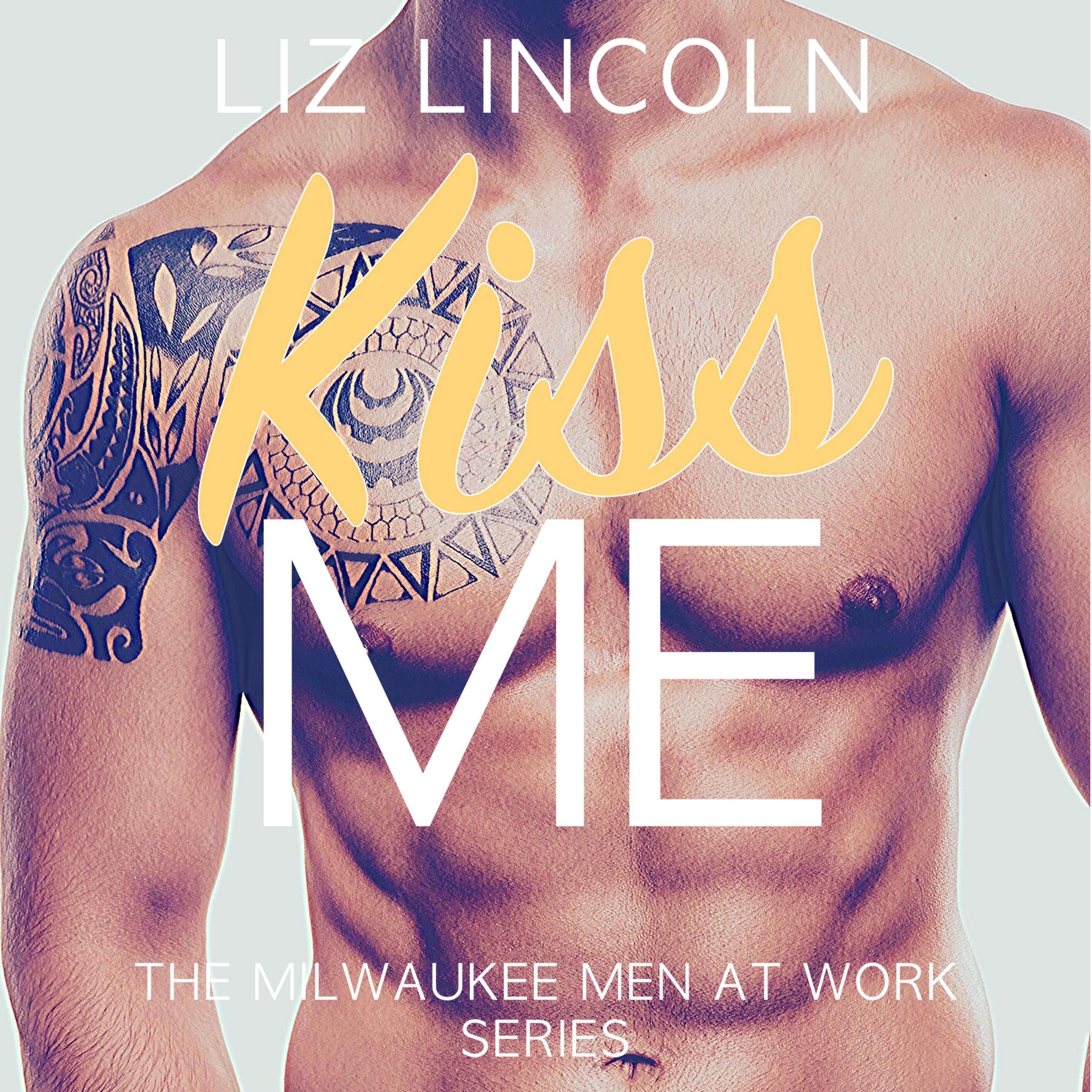Kiss Me