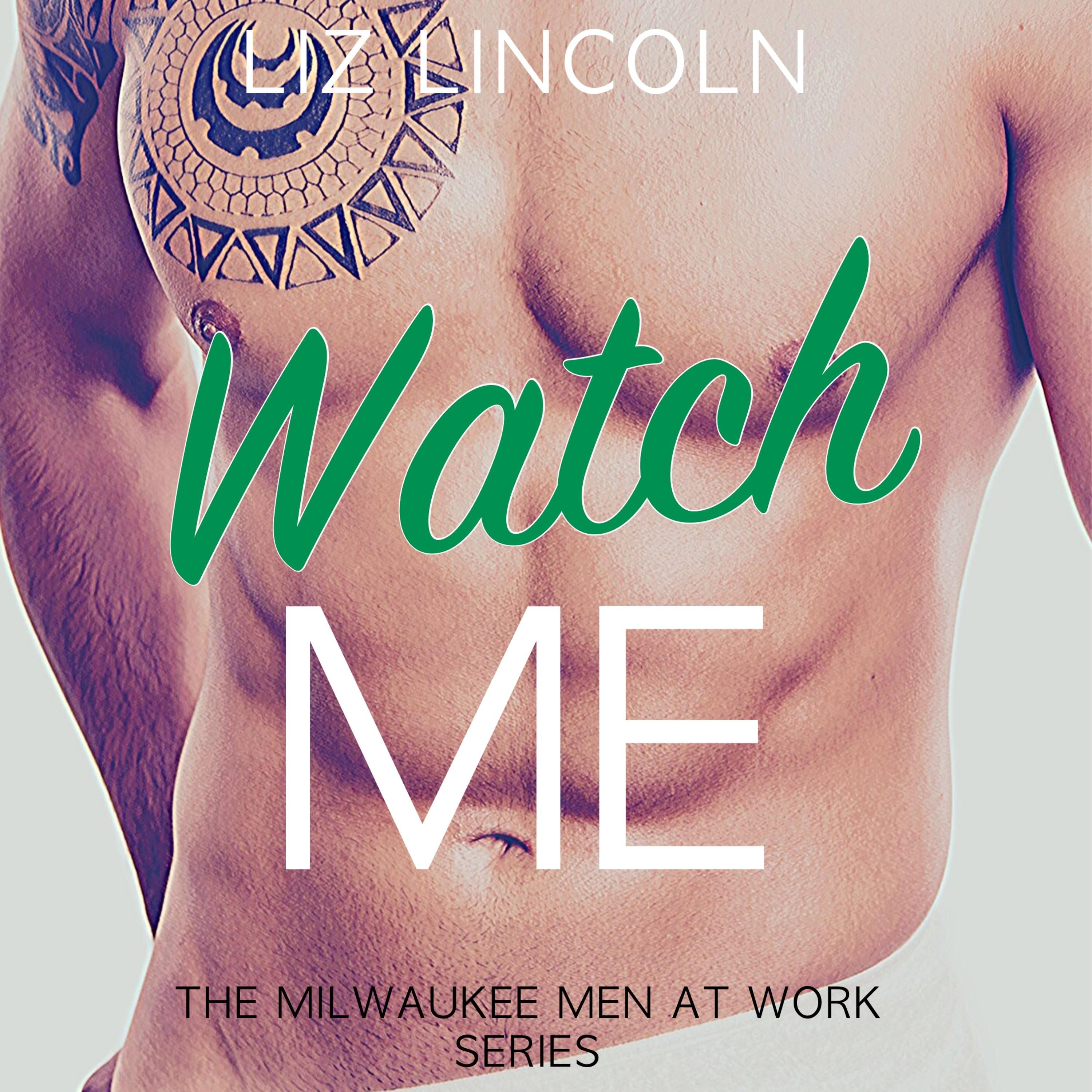 Watch Me