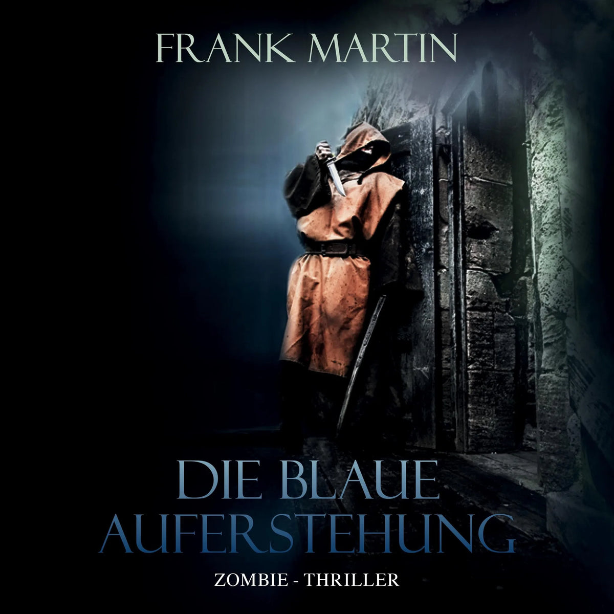 Die blaue Auferstehung