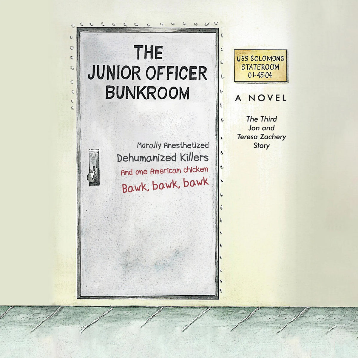 The Junior Officer Bunkroom