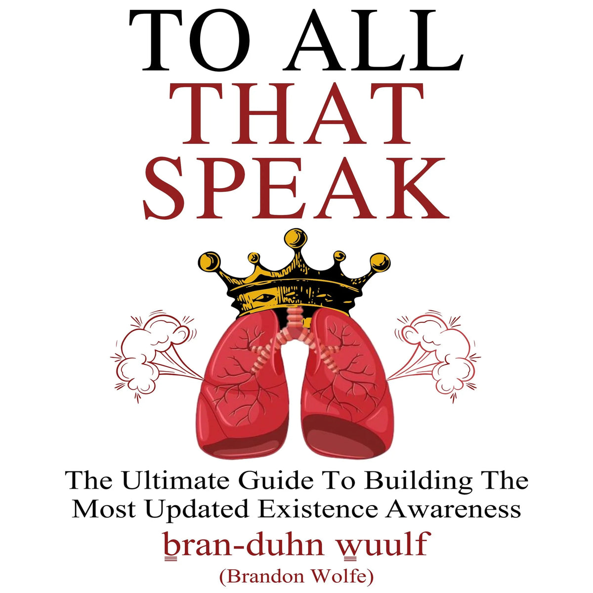 To All That Speak