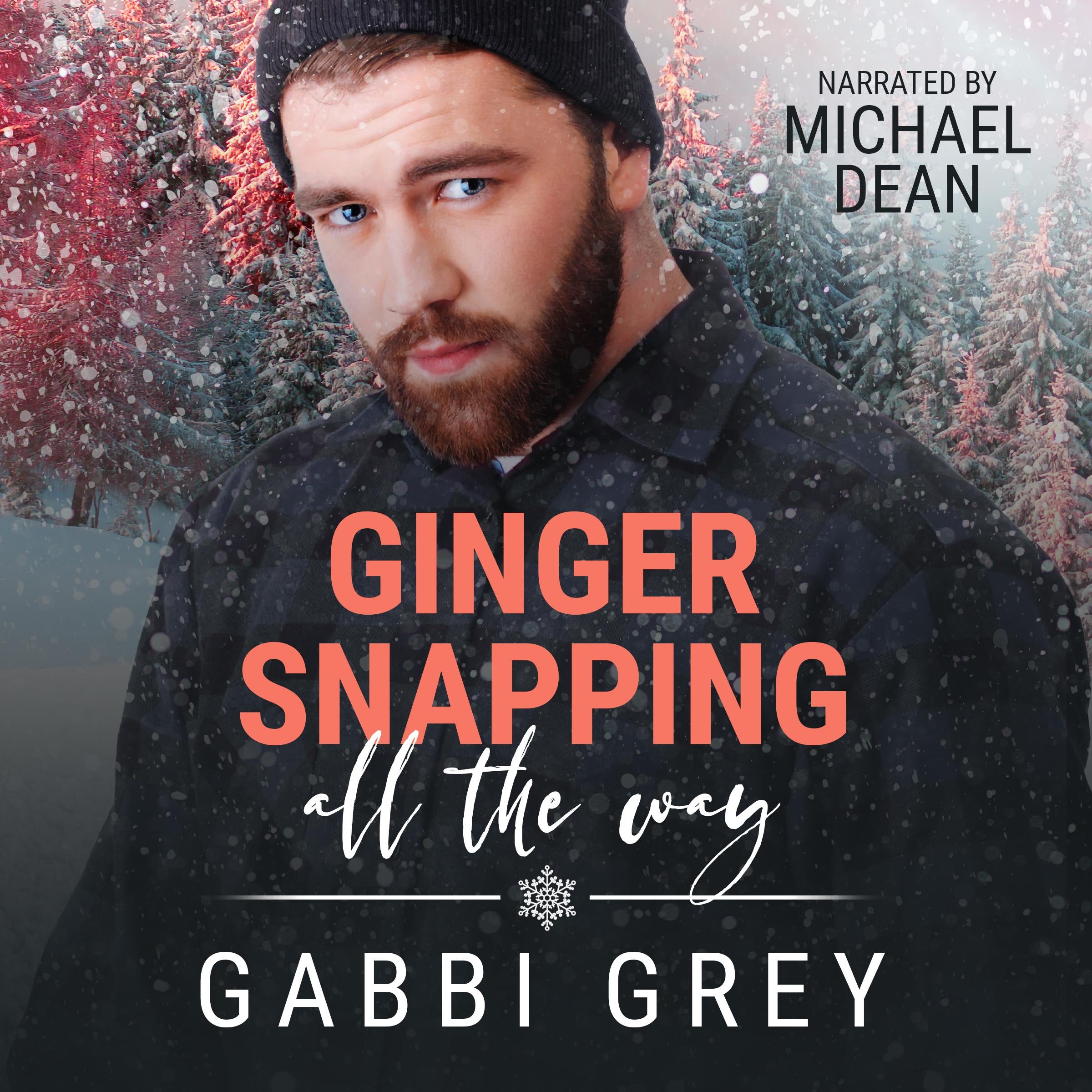 Ginger Snapping All the Way