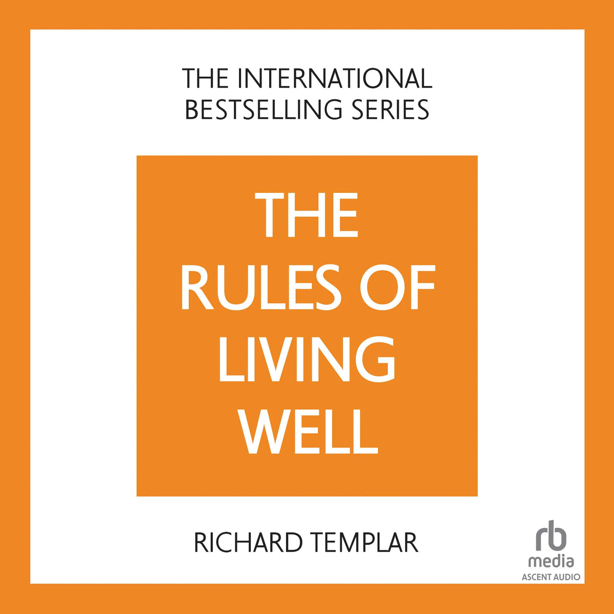 The Rules of Living Well, 2nd edition