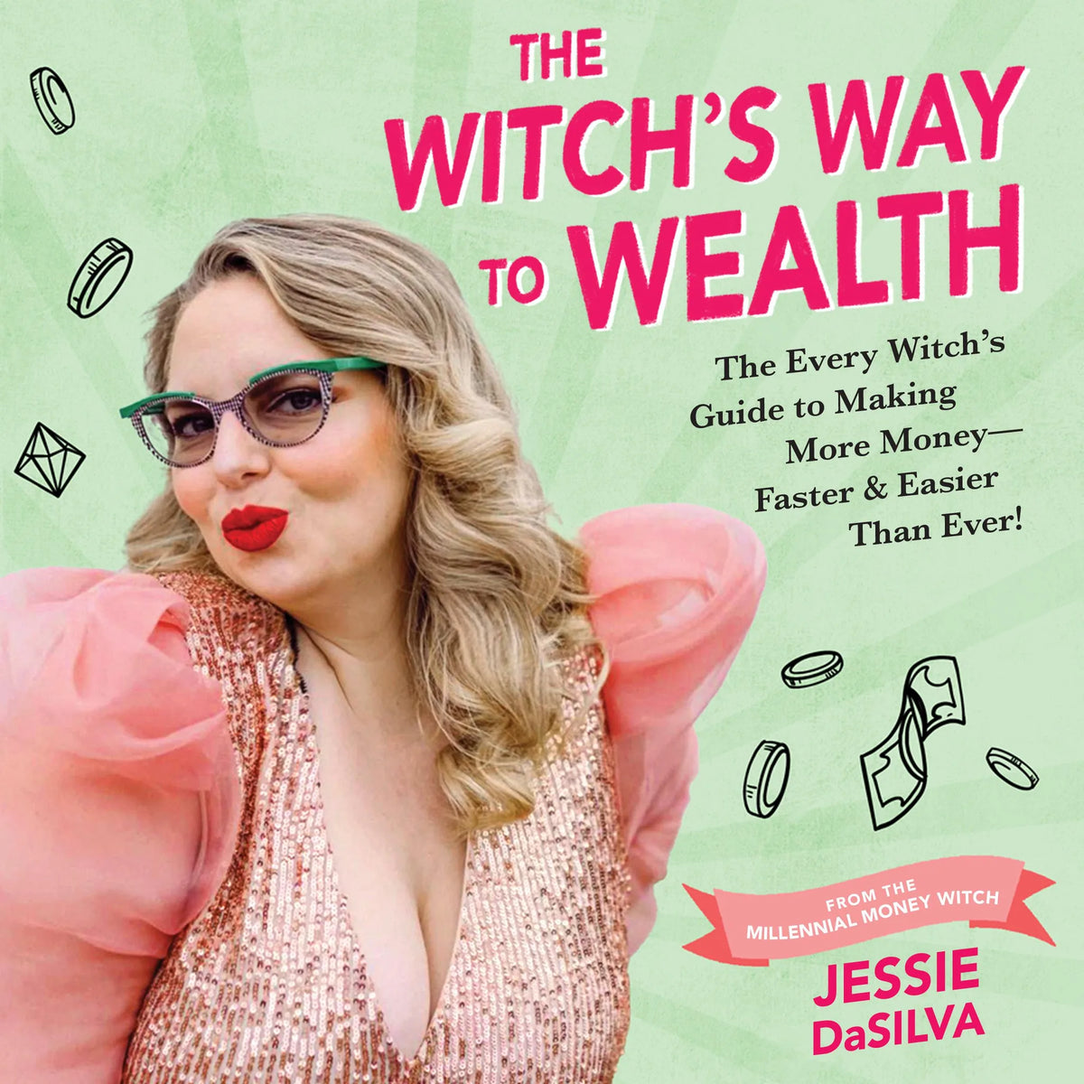 The Witch's Way to Wealth