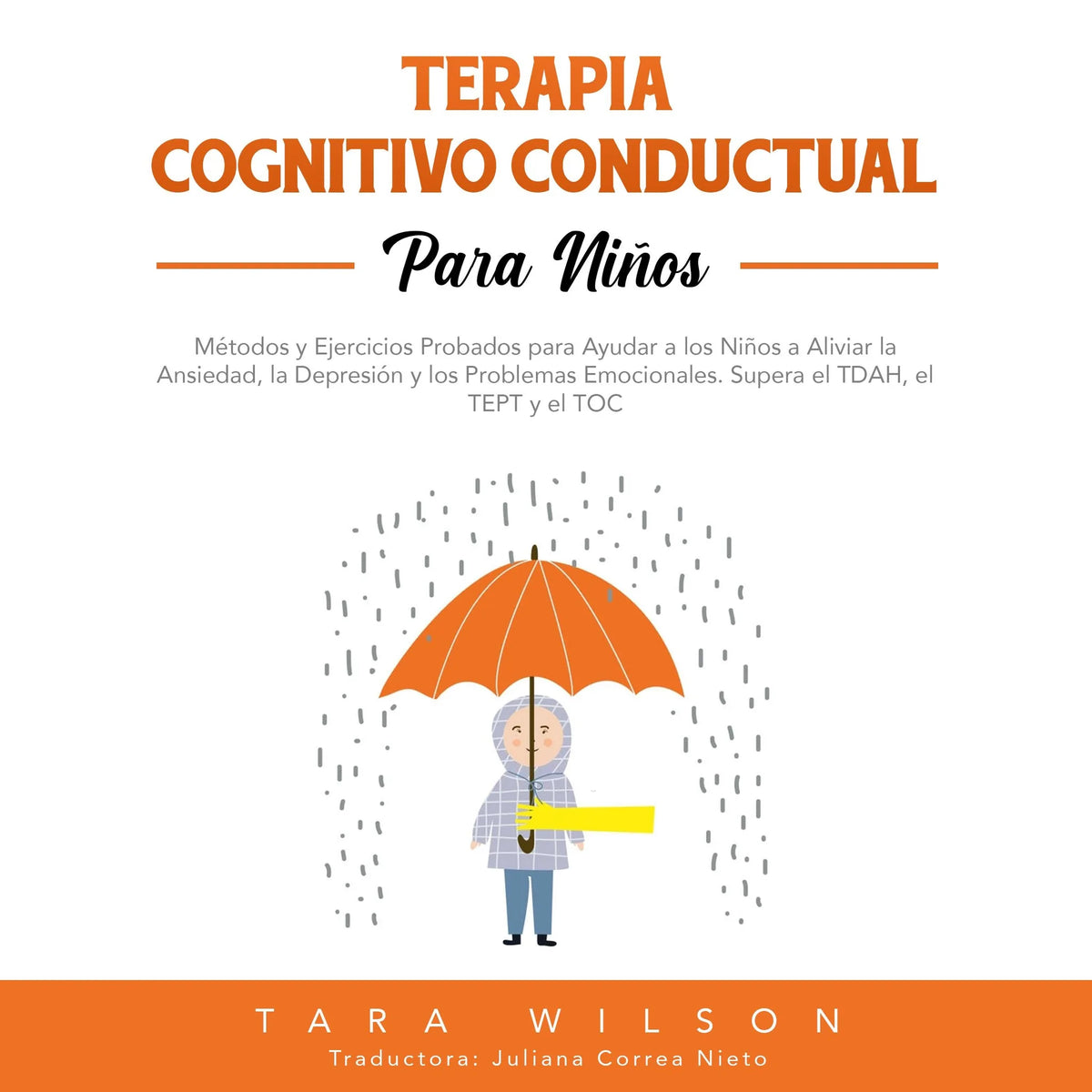Terapia Cognitivo Conductual para Niños