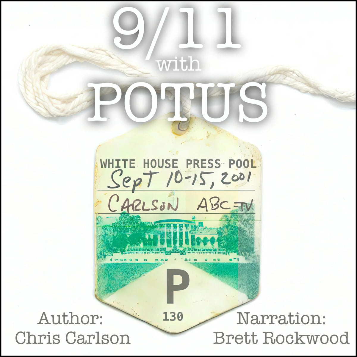 9/11 With POTUS