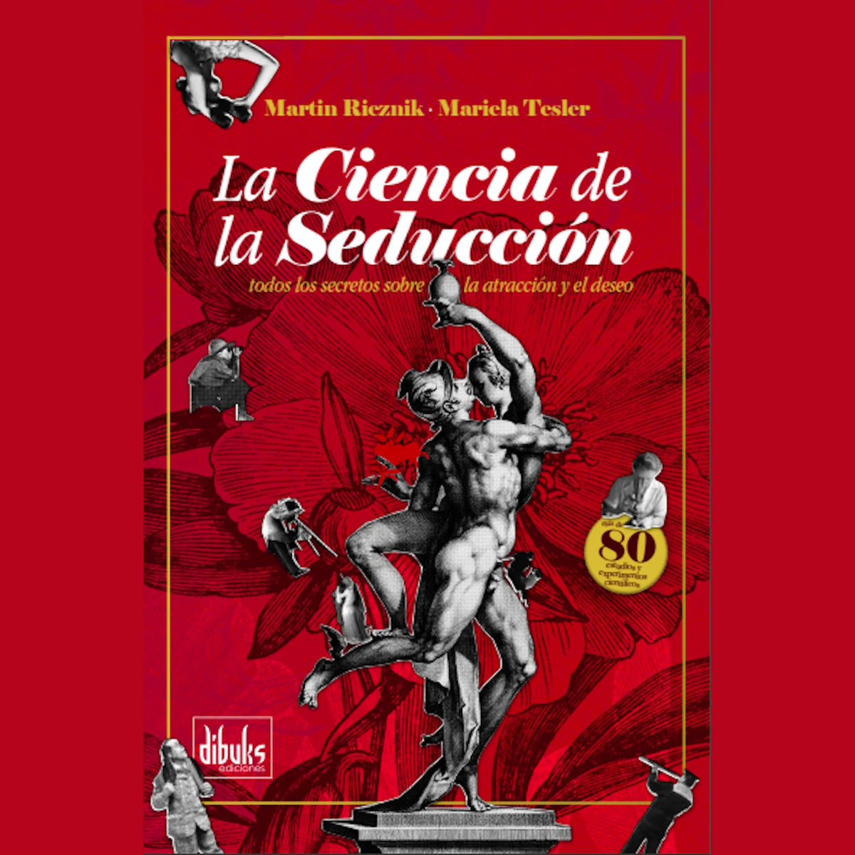 La Ciencia de la Seducción