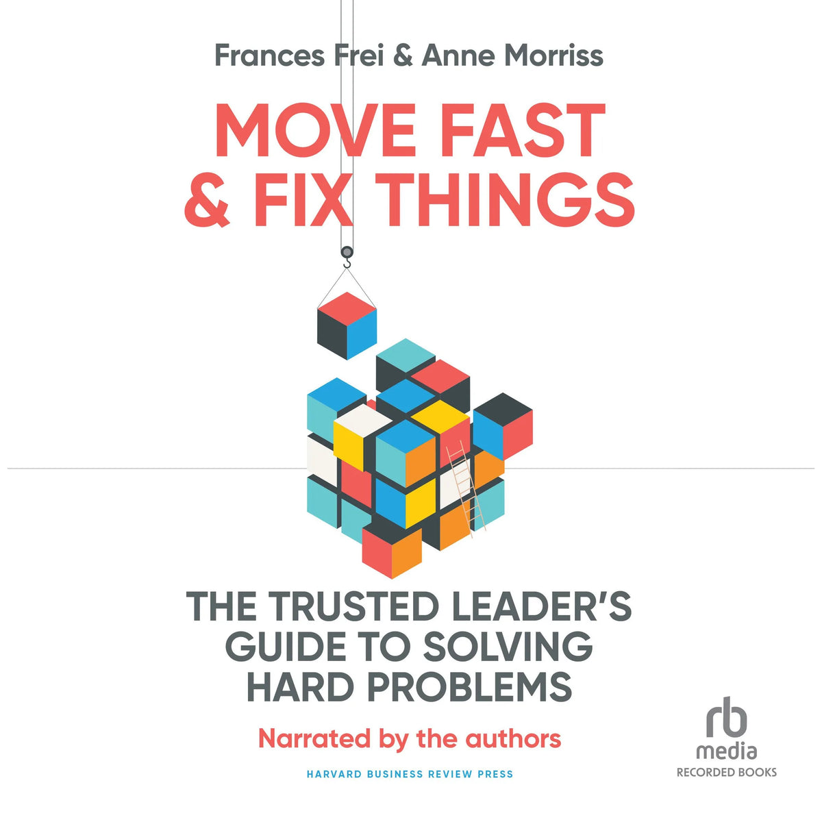 Move Fast and Fix Things