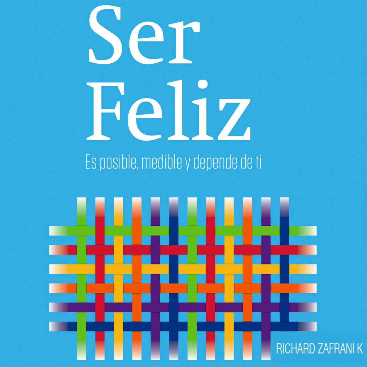 Ser Feliz