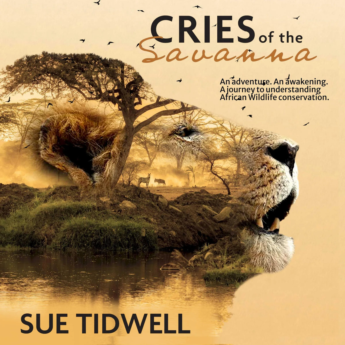 Cries of the Savanna