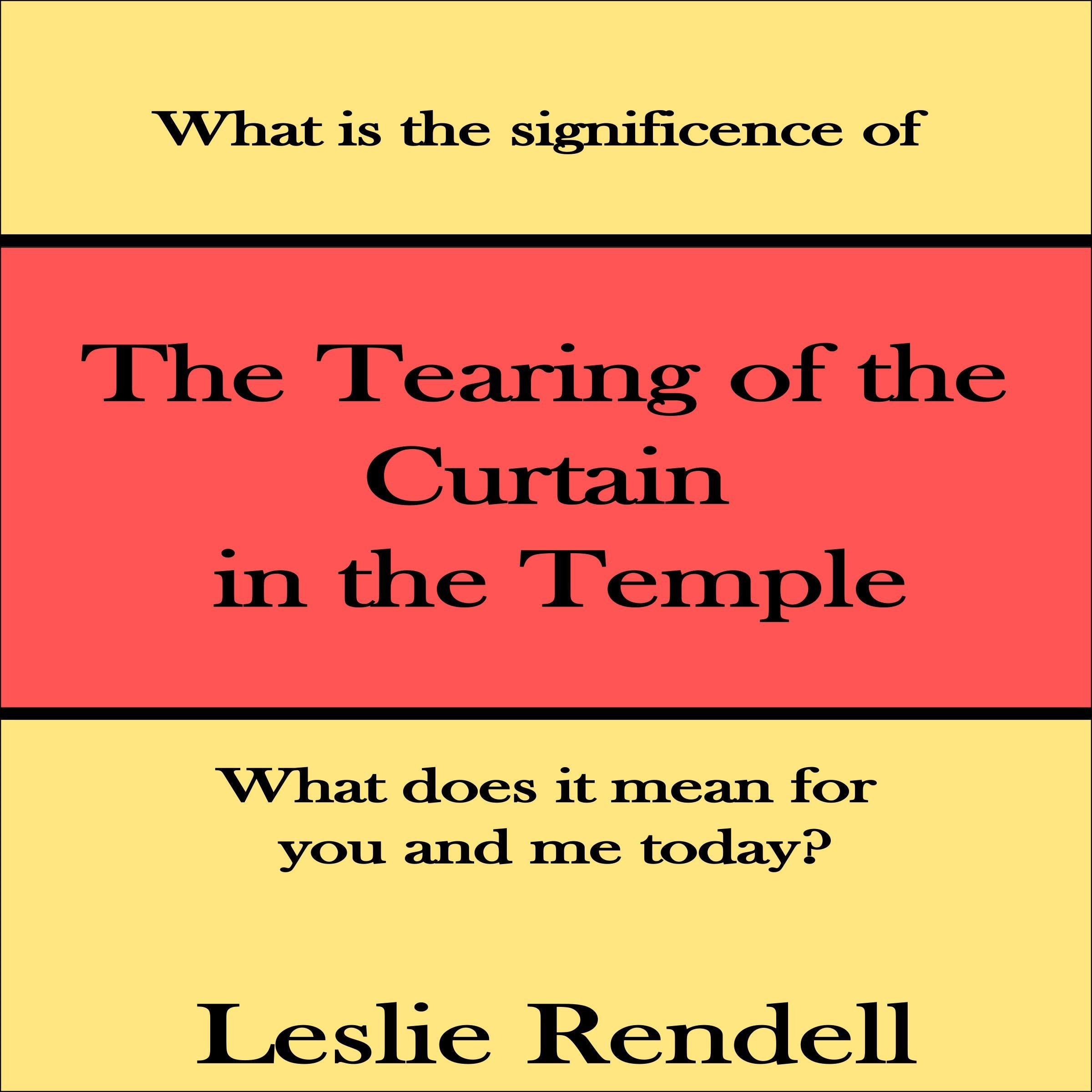 Tearing of The Curtain in The Temple