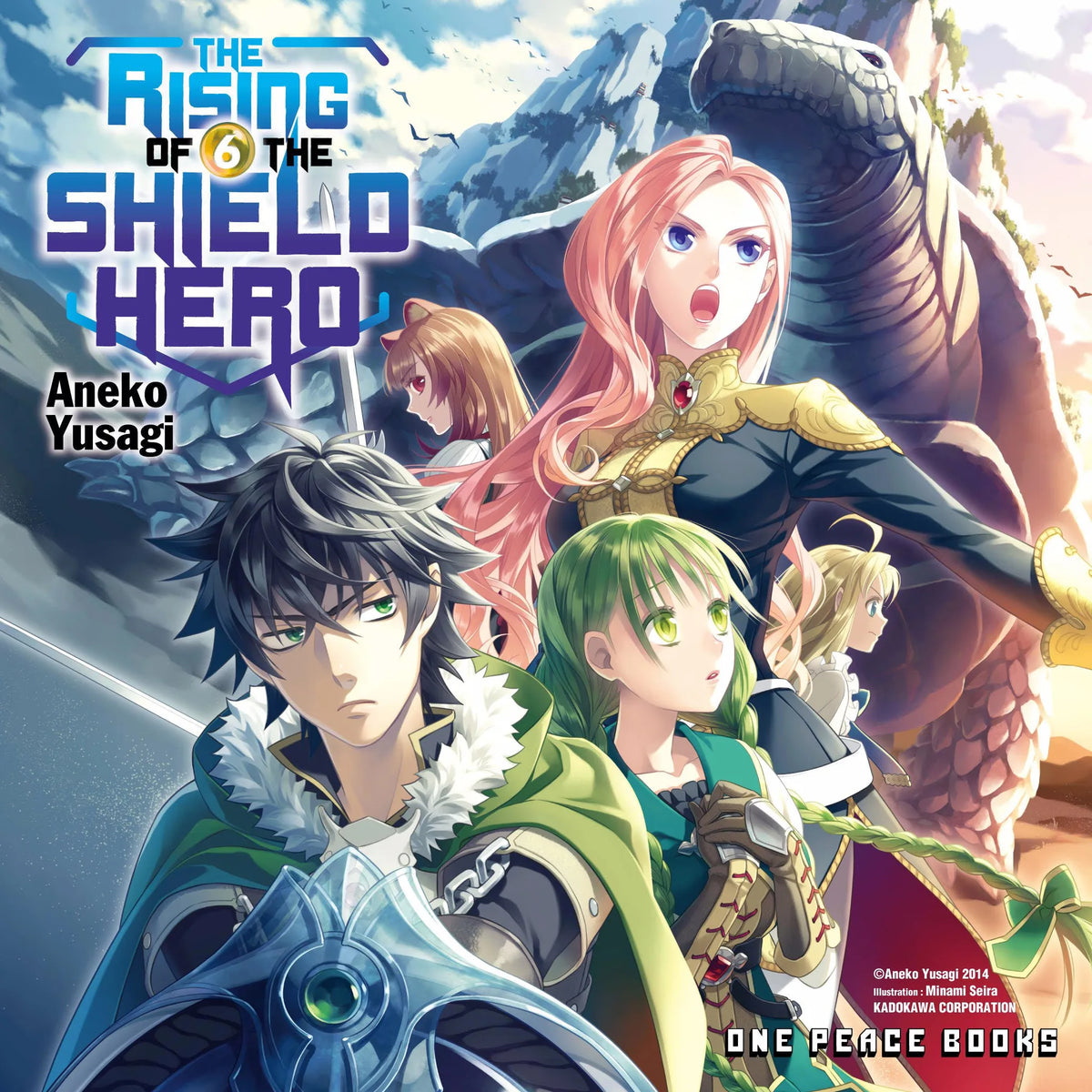 The Rising of the Shield Hero Volume 06