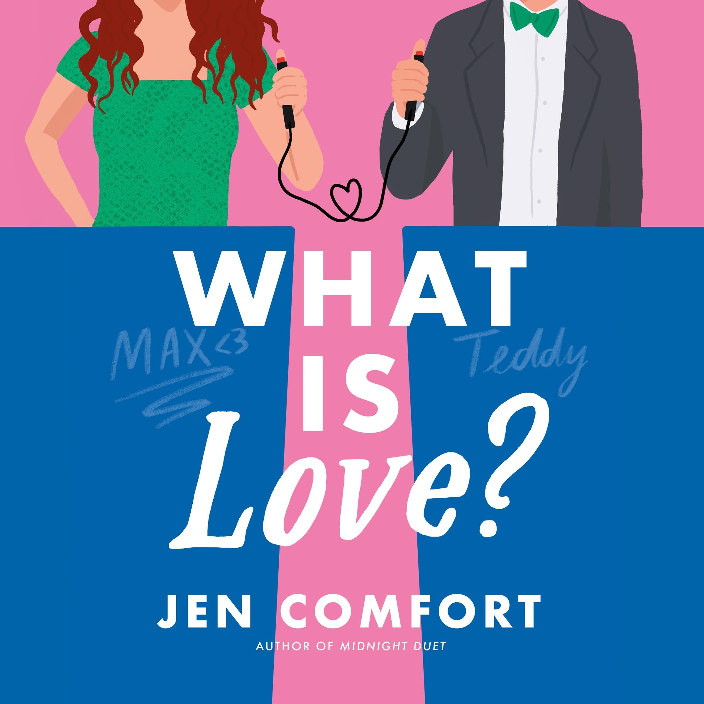 What Is Love?