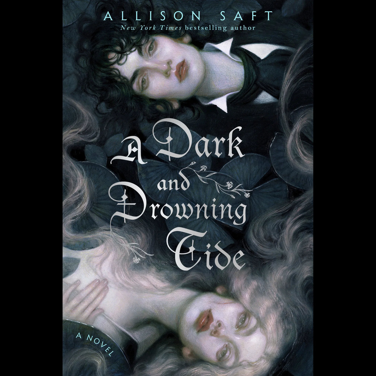 A Dark and Drowning Tide