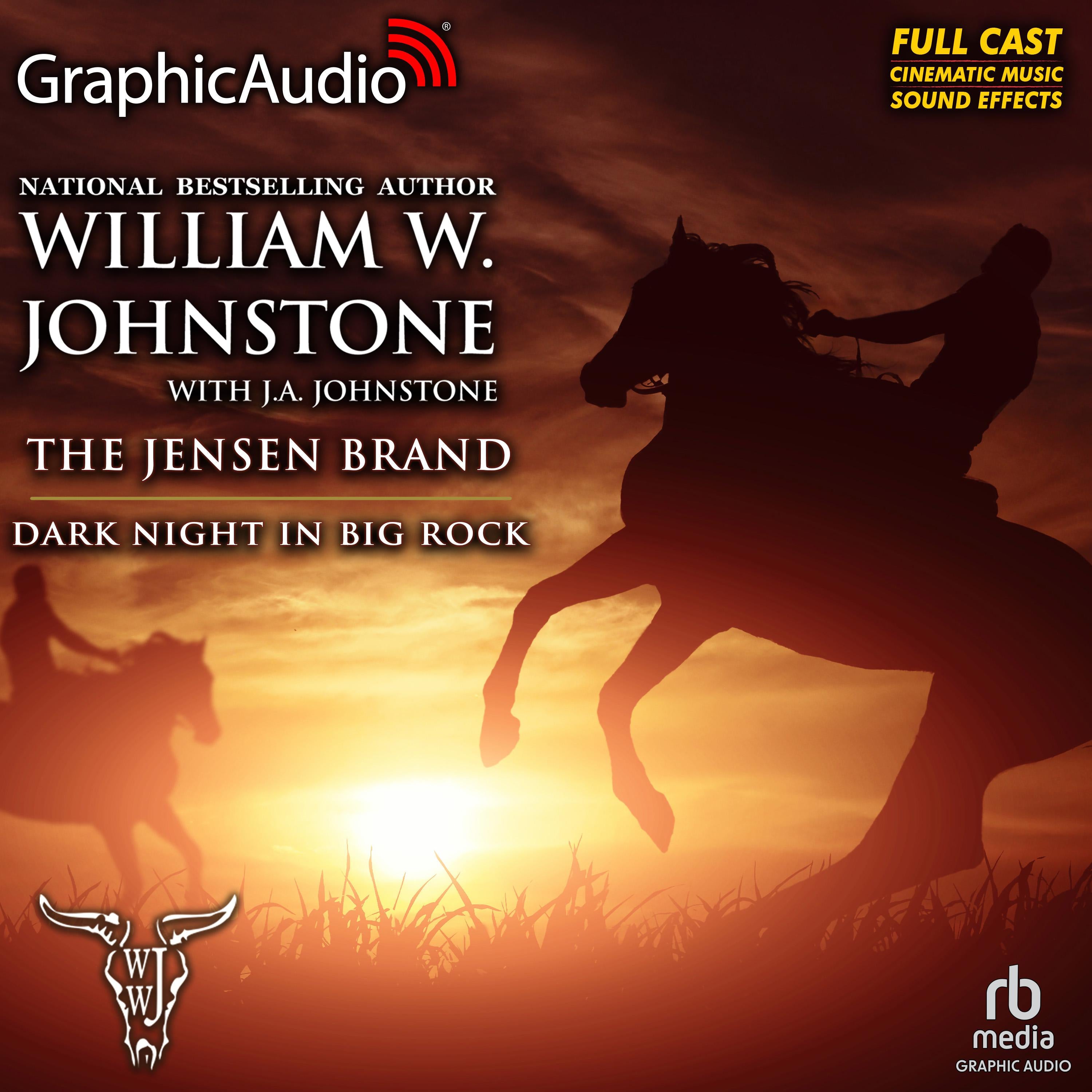 Dark Night in Big Rock [Dramatized Adaptation]