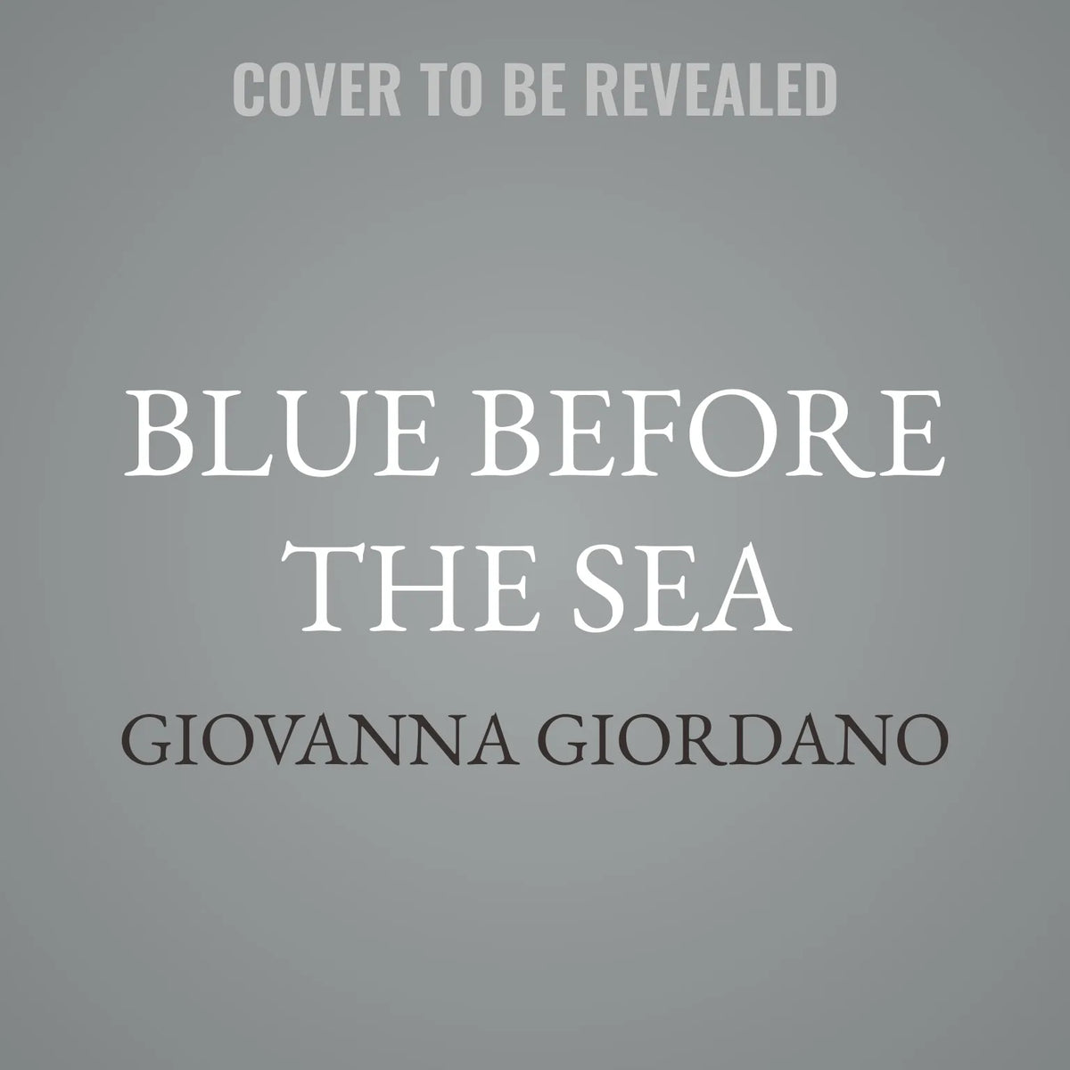 Blue Before the Sea