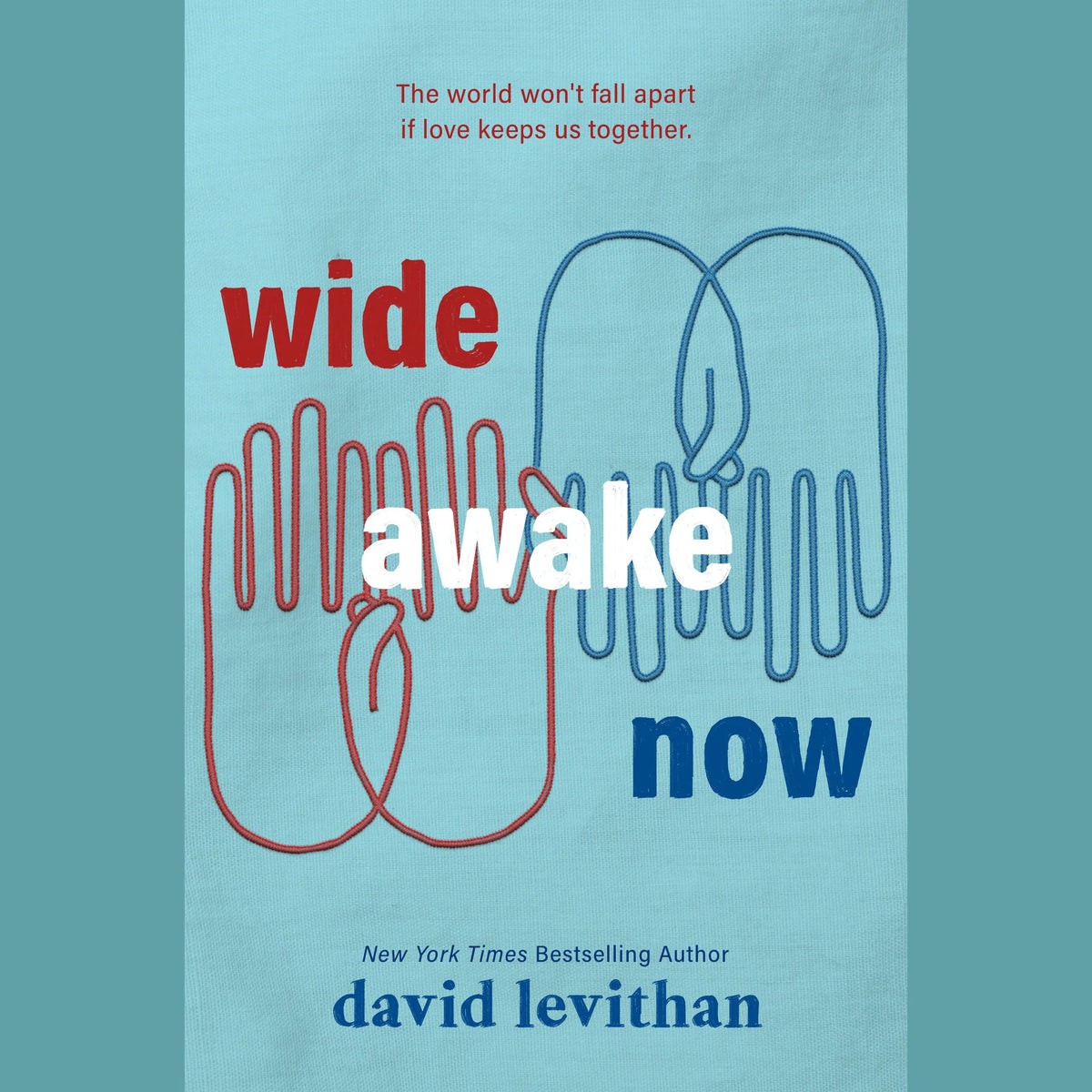Wide Awake Now