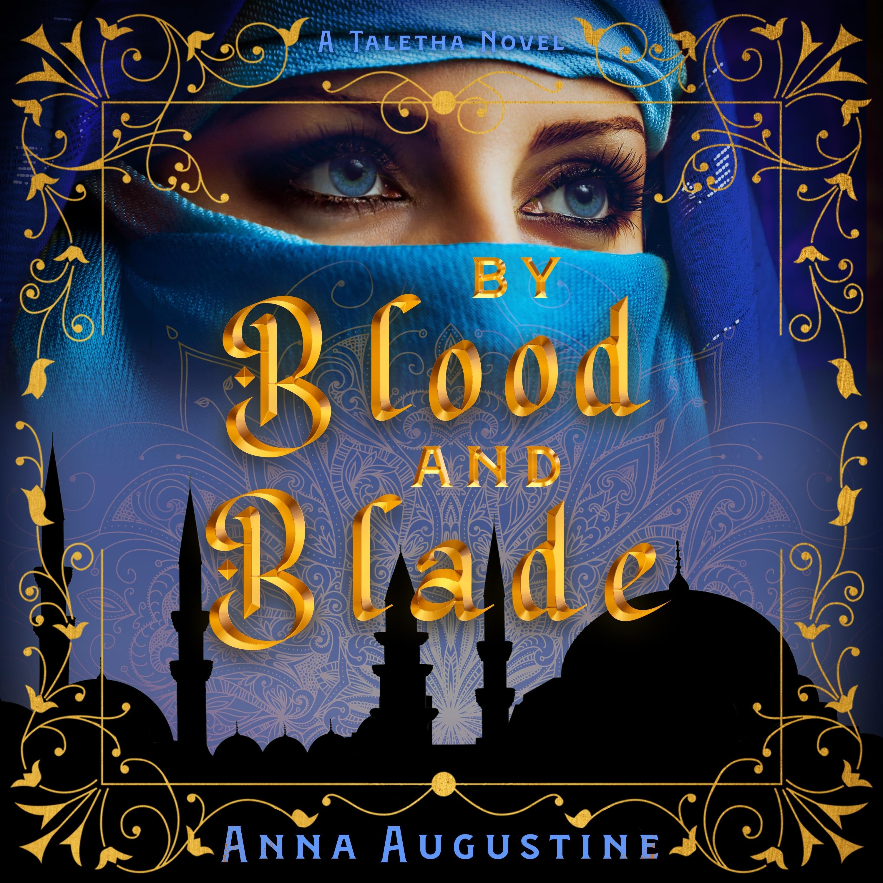 By Blood and Blade