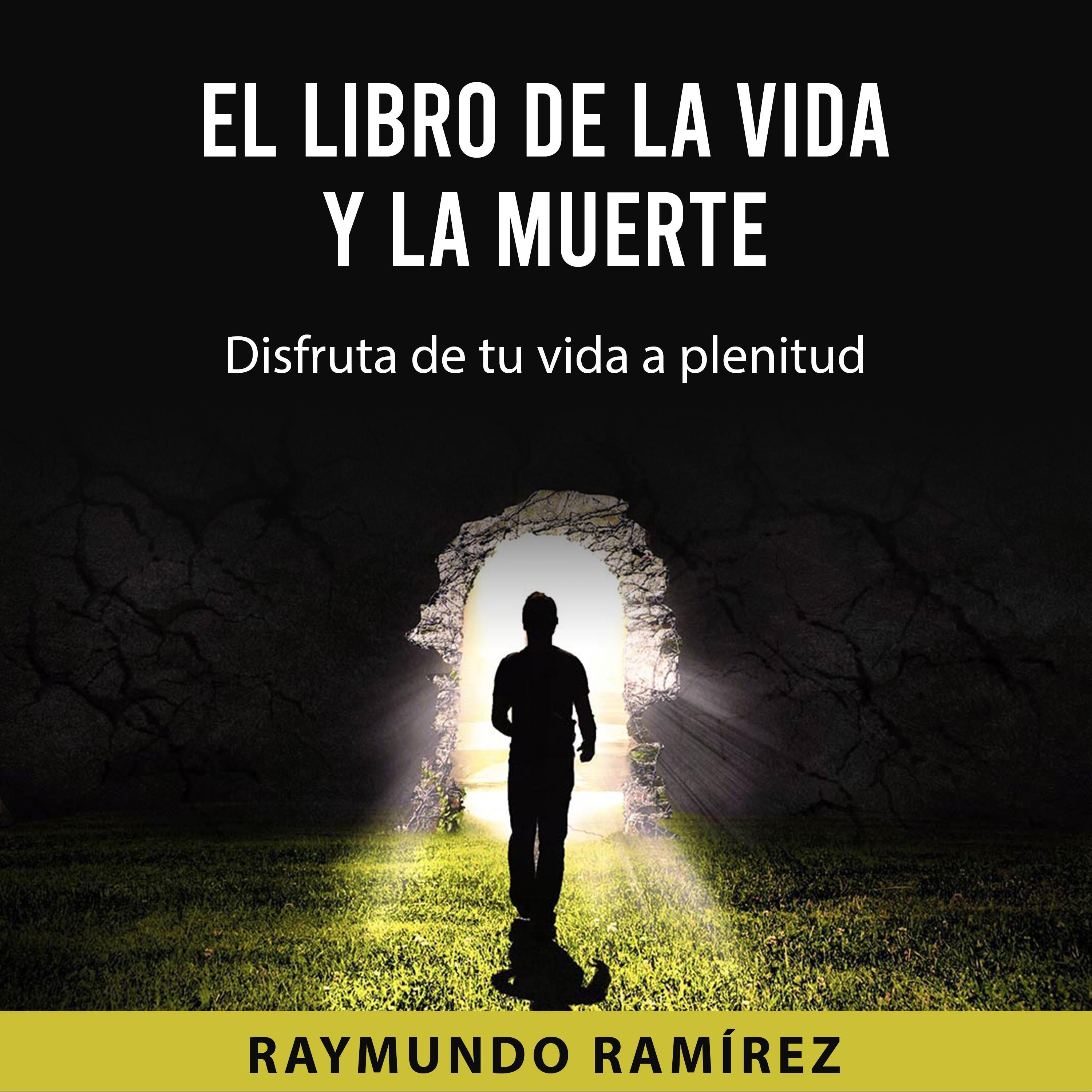 EL LIBRO DE LA VIDA Y LA MUERTE