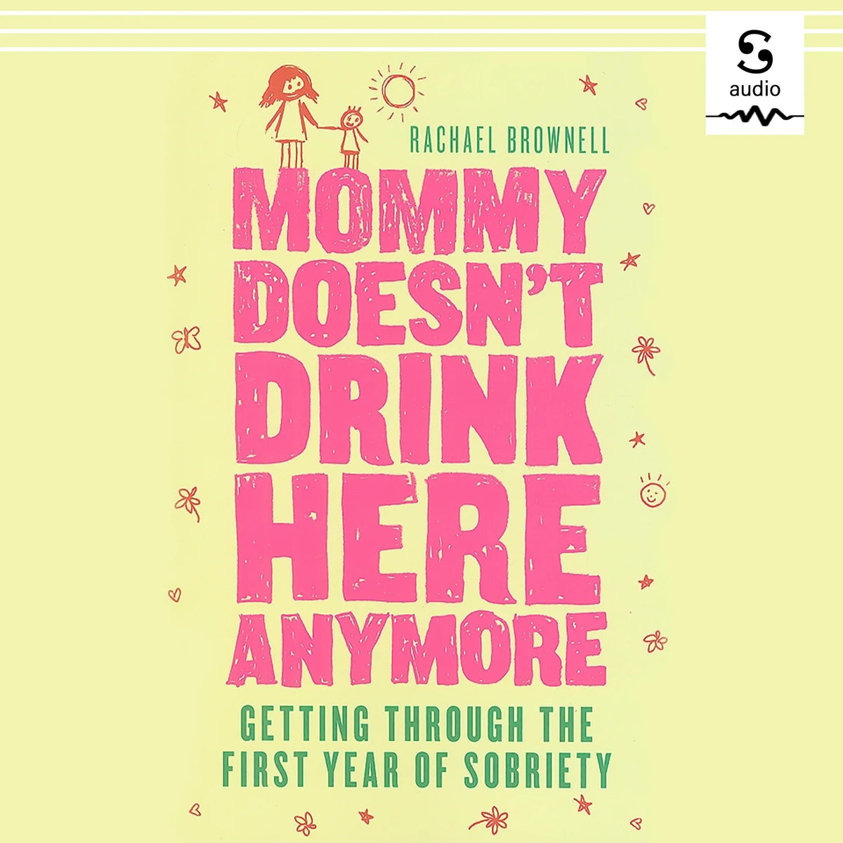 Mommy Doesn't Drink Here Anymore