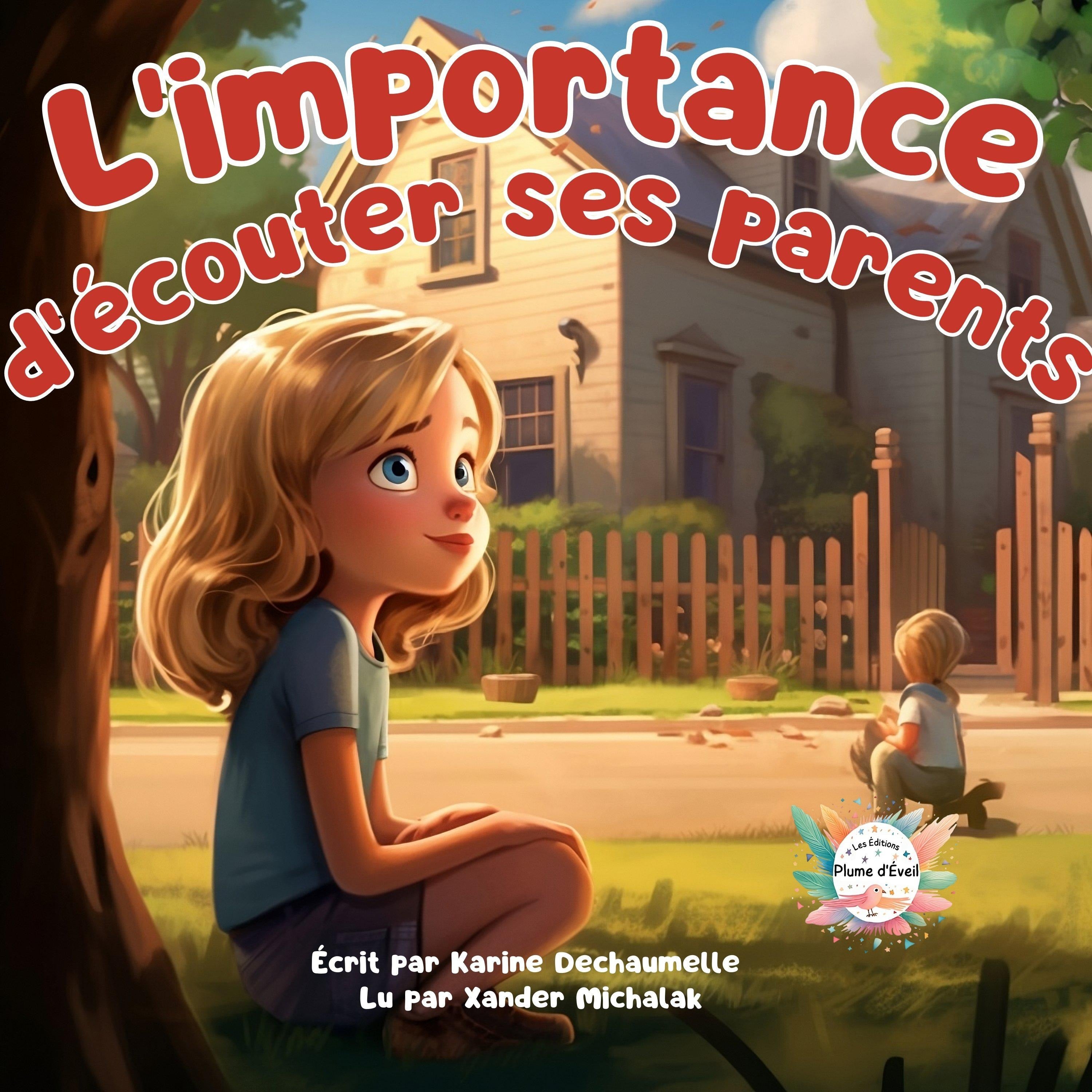 L'importance d'écouter ses parents
