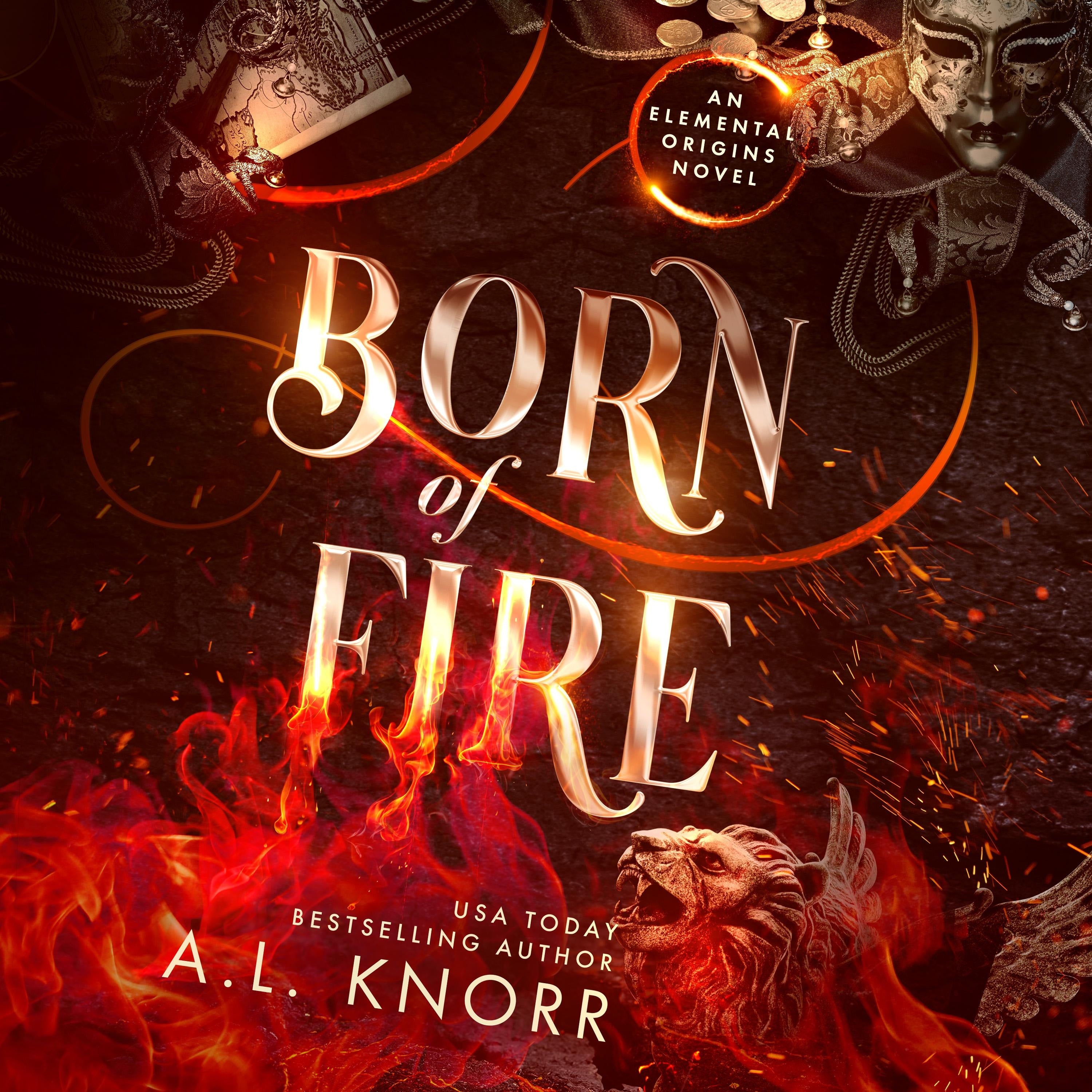 Born of Fire