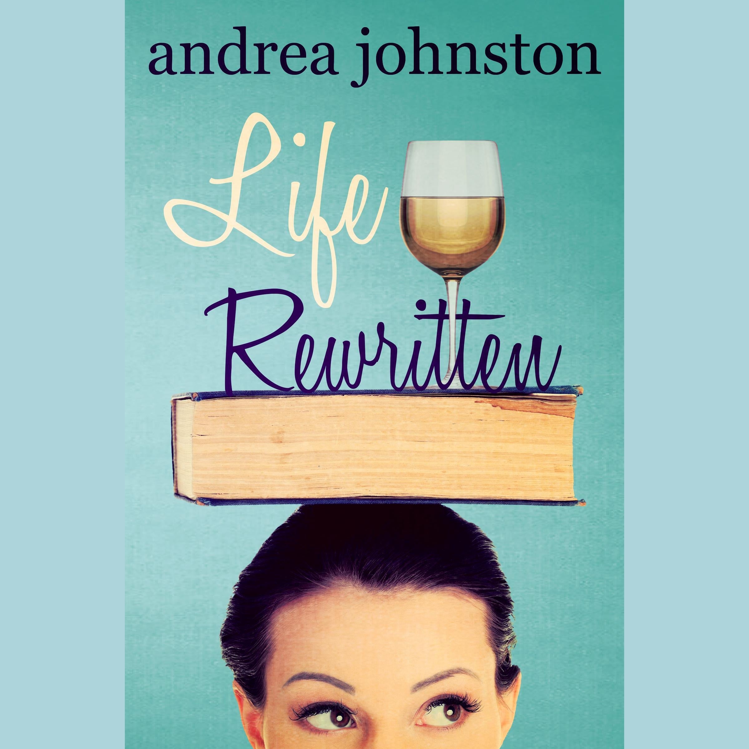Life Rewritten
