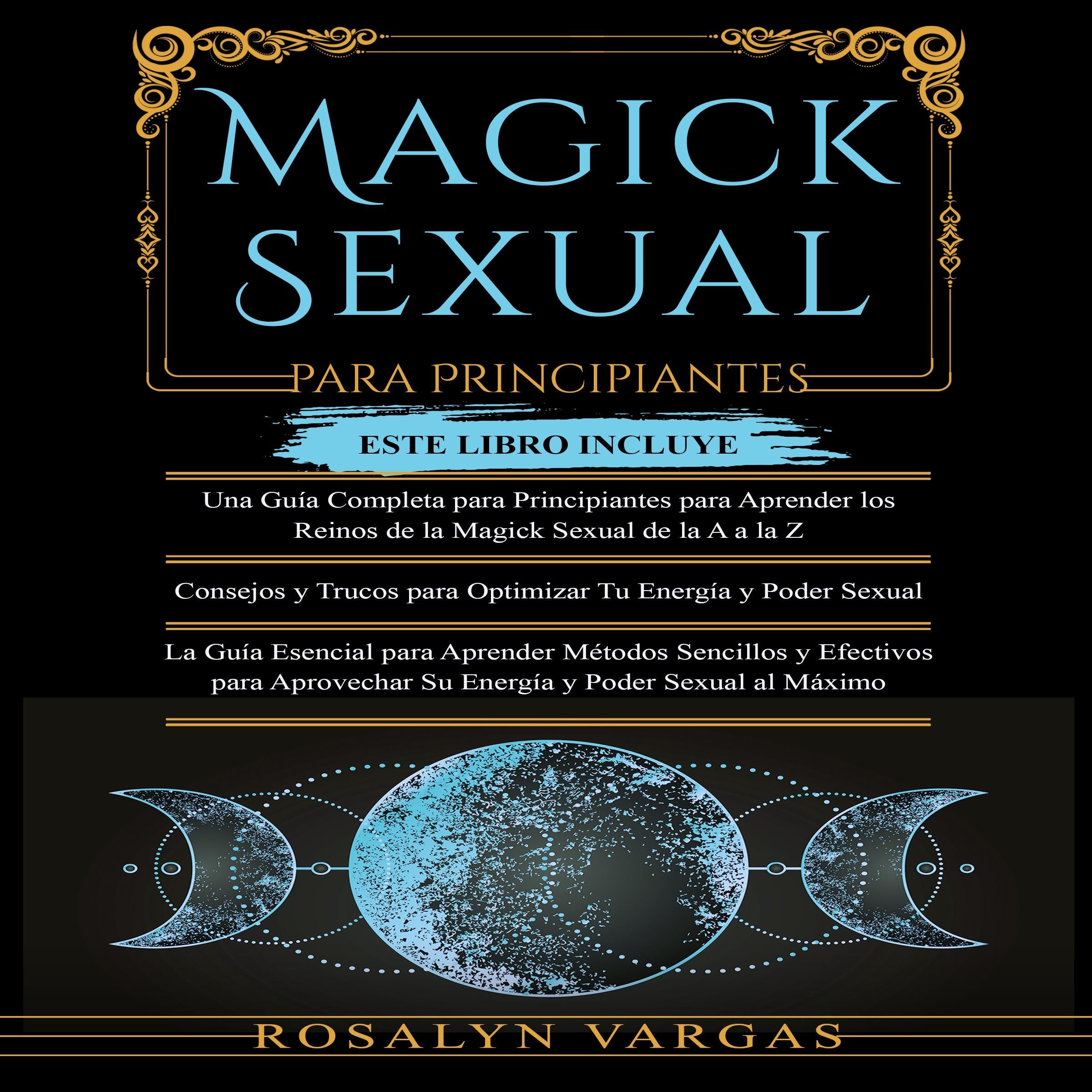 Magick Sexual Para Principiantes
