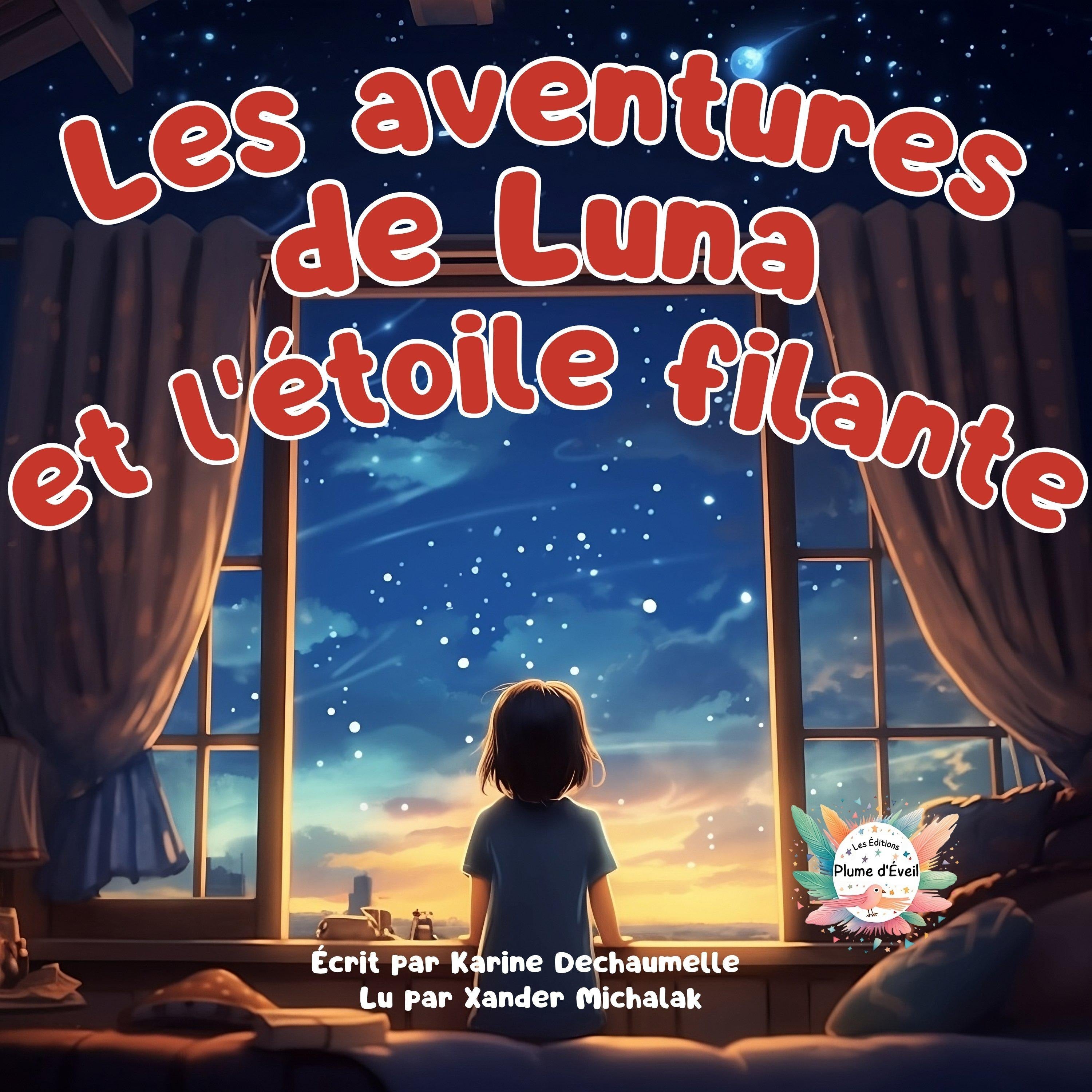 Les aventures de Luna et l'étoile filante