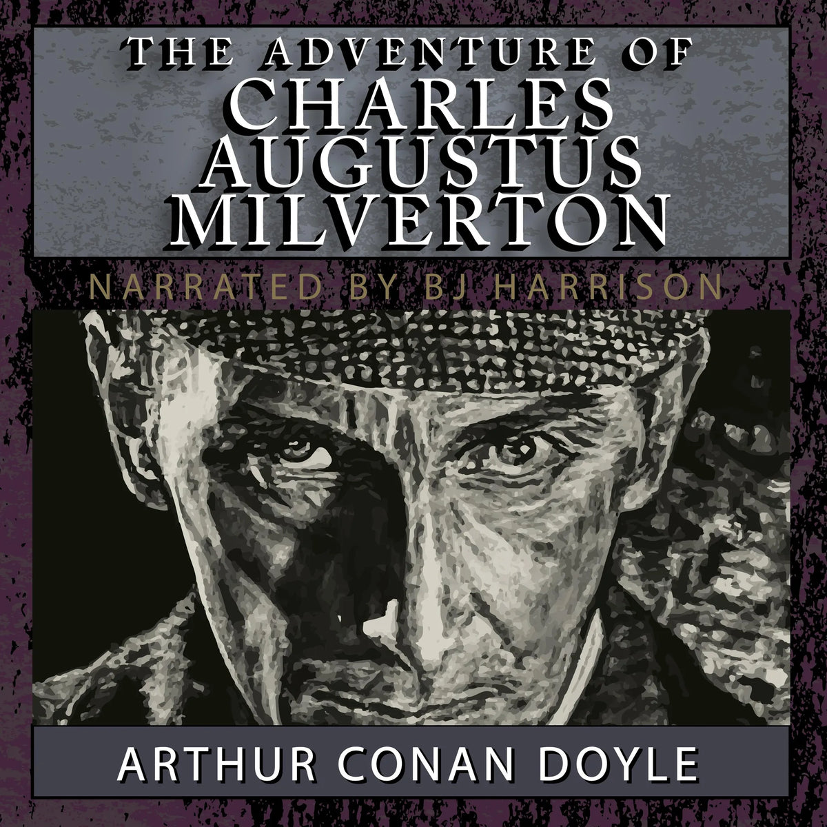 The Adventure of Charles Augustus Milverton