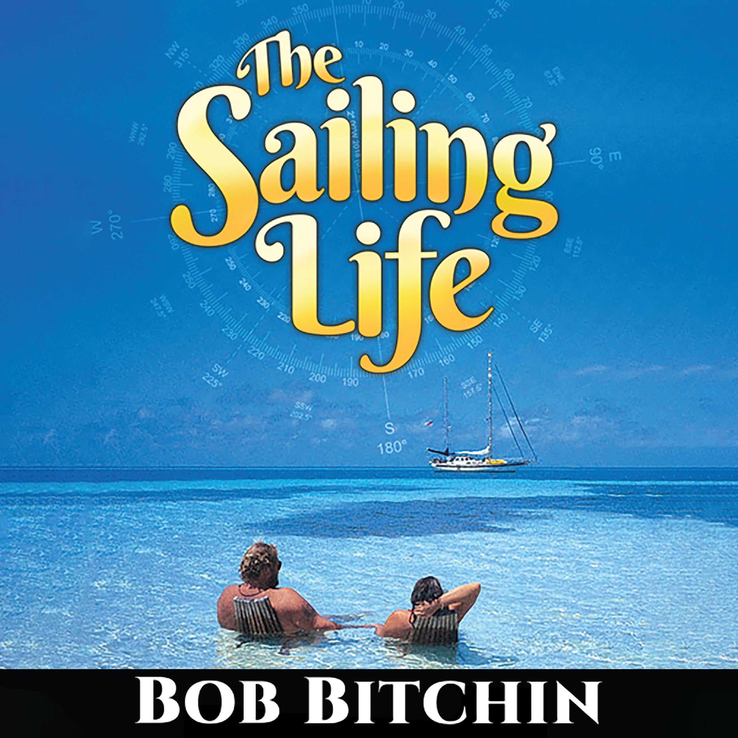 The Sailing Life
