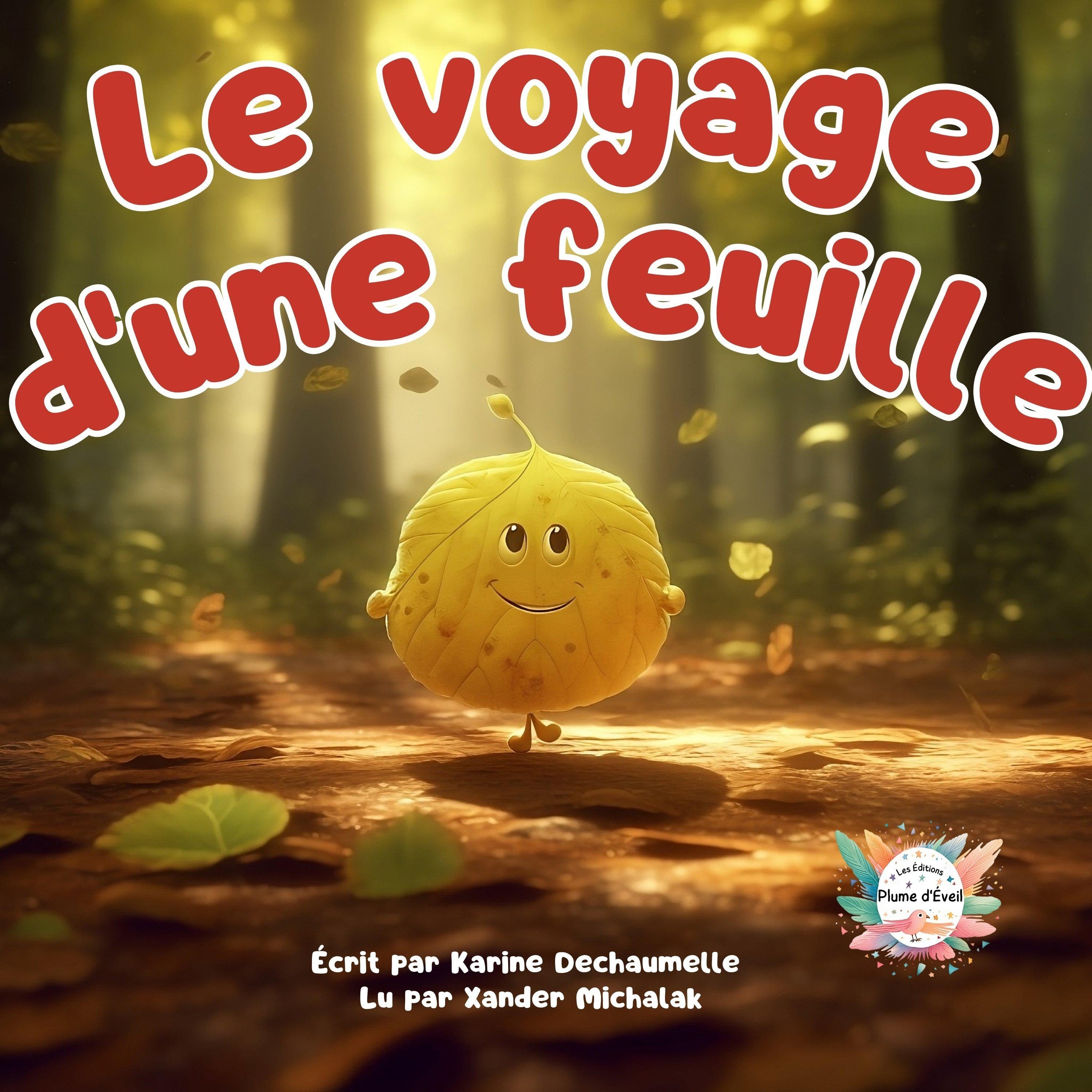 Le voyage d'une feuille