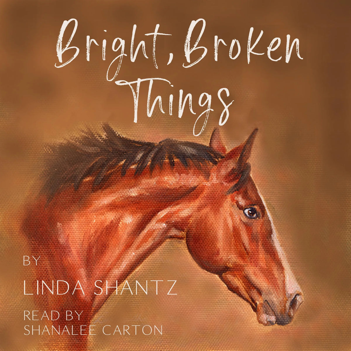 Bright, Broken Things