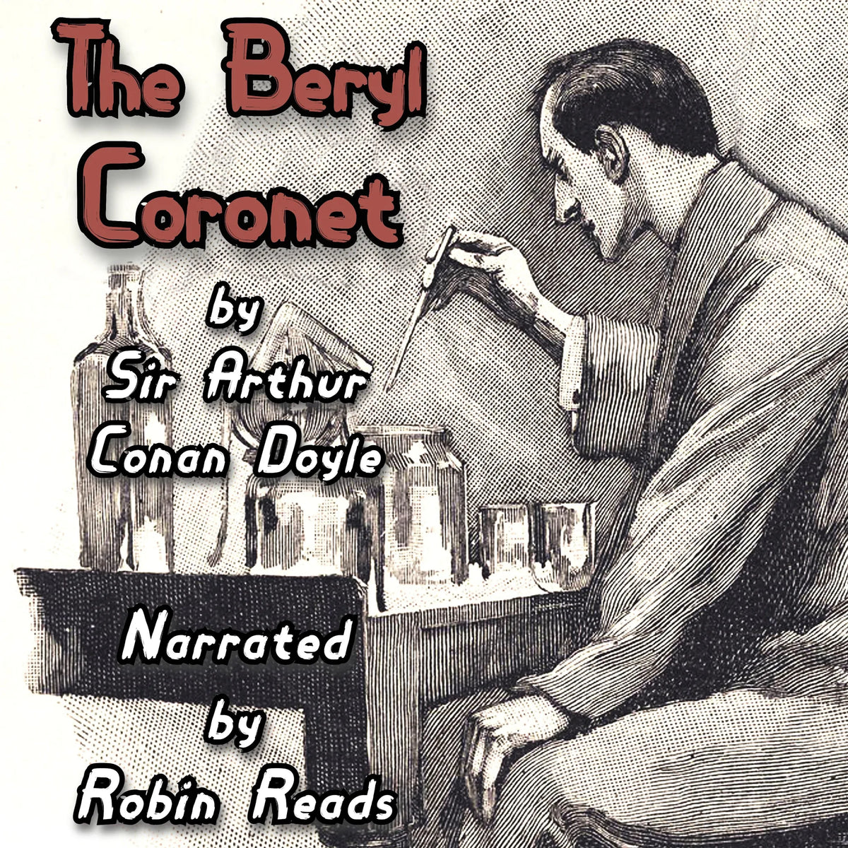 Sherlock Holmes and the Adventure of the Beryl Coronet