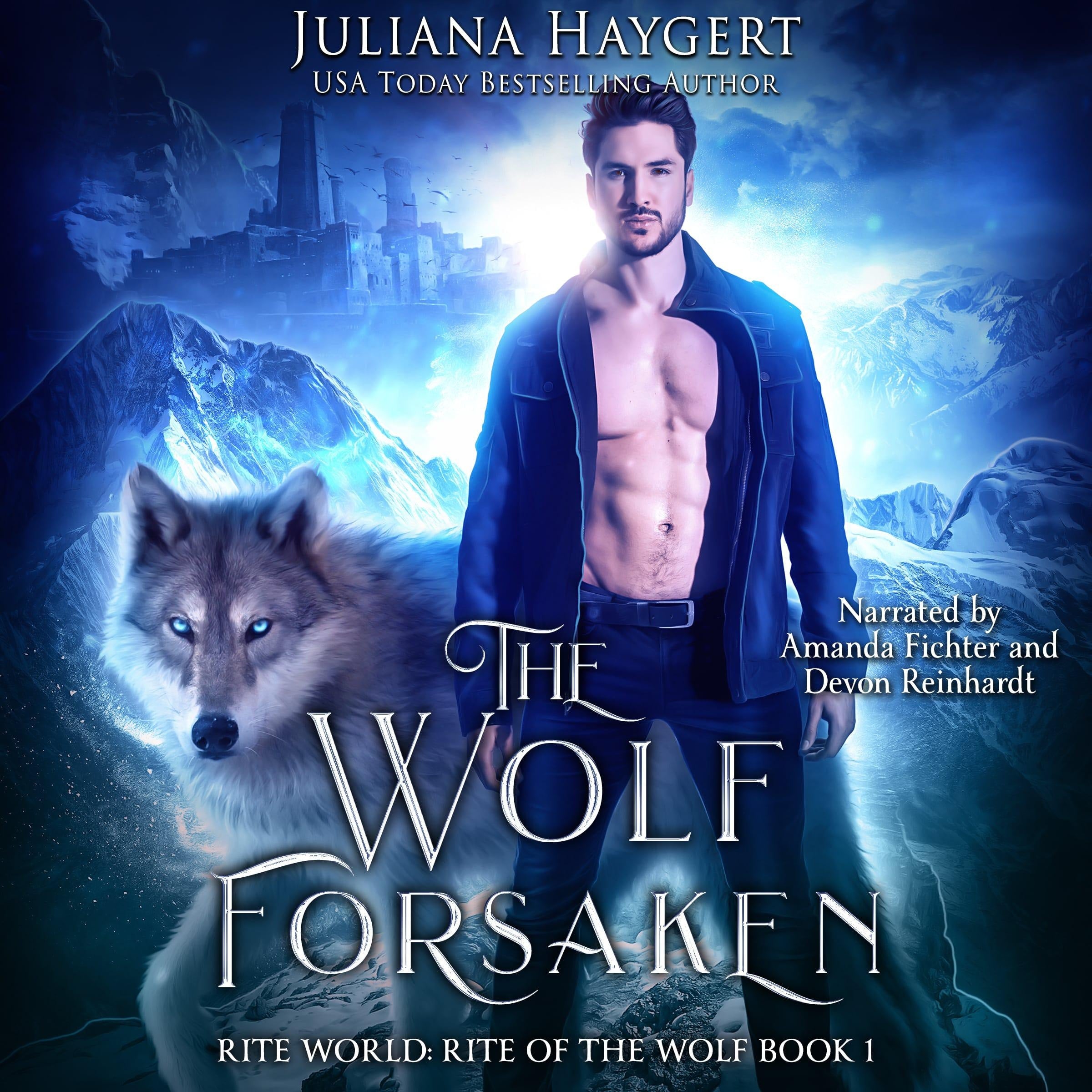 The Wolf Forsaken