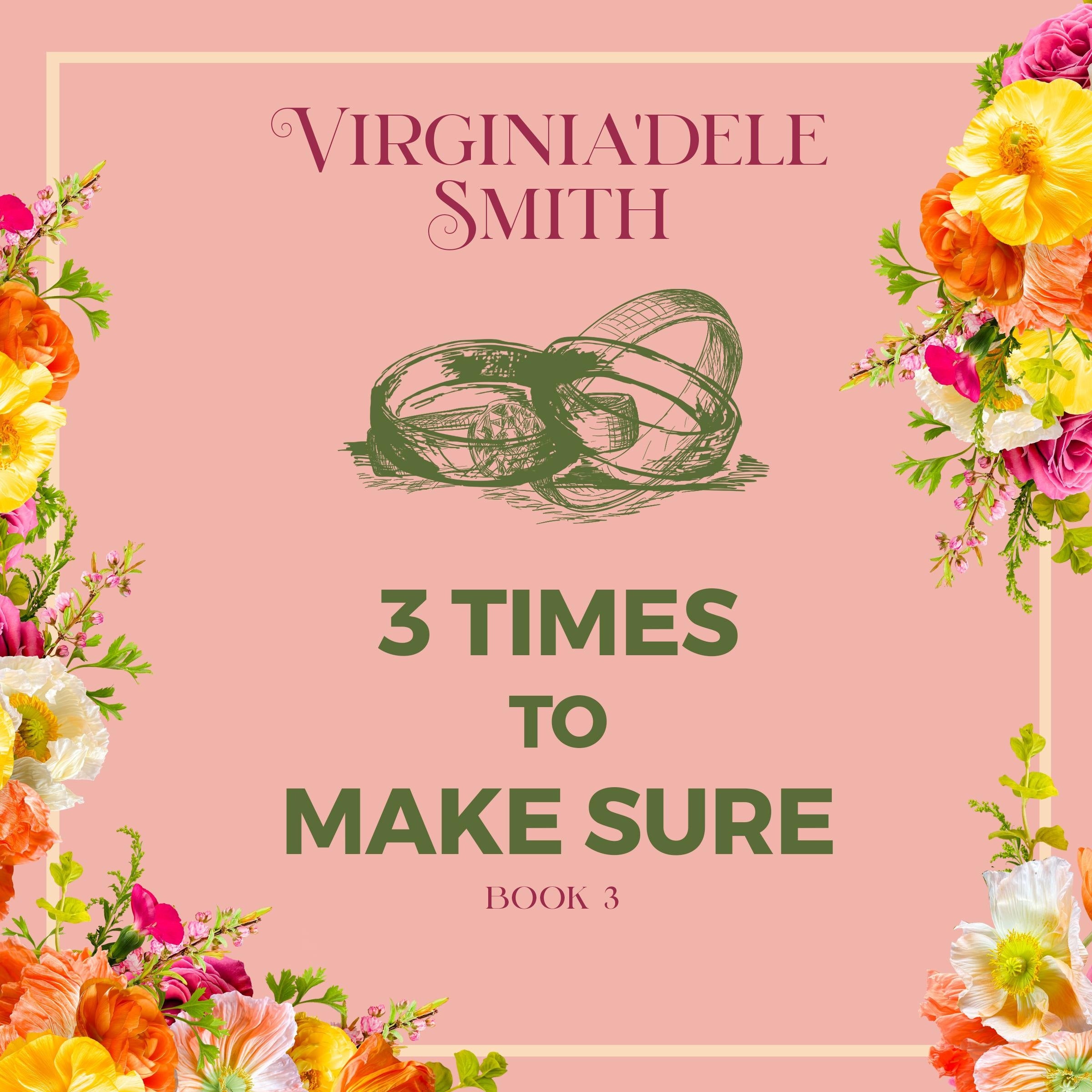 Three Times to Make Sure